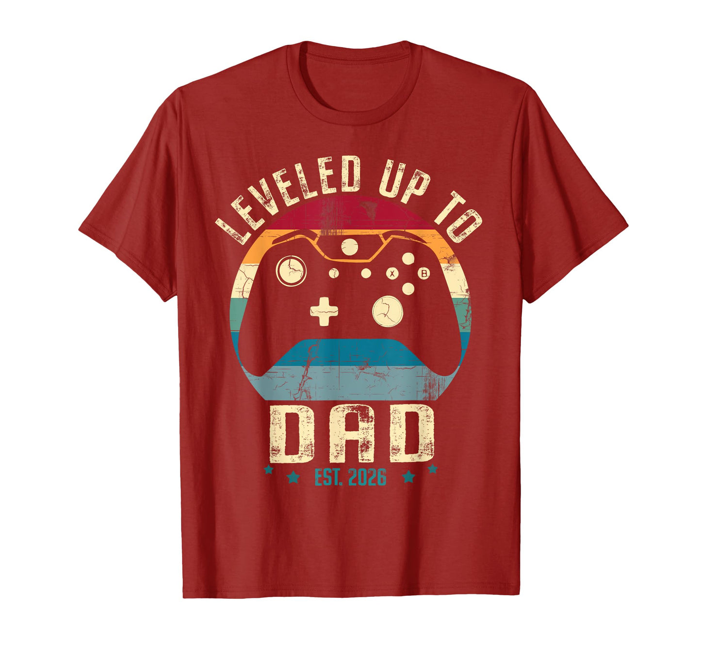 I Leveled Up to Dad 2026 Promoted to Daddy Soon to Be Father T-Shirt