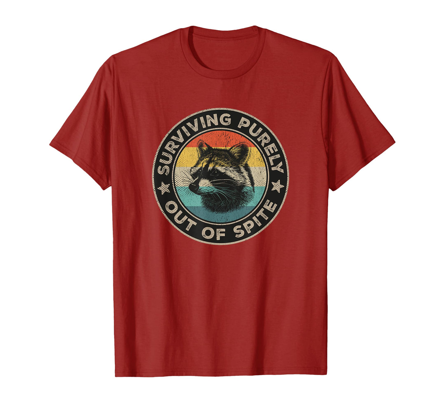 Surviving Purely Out Of Spite Funny Quote Retro Raccoon T-Shirt
