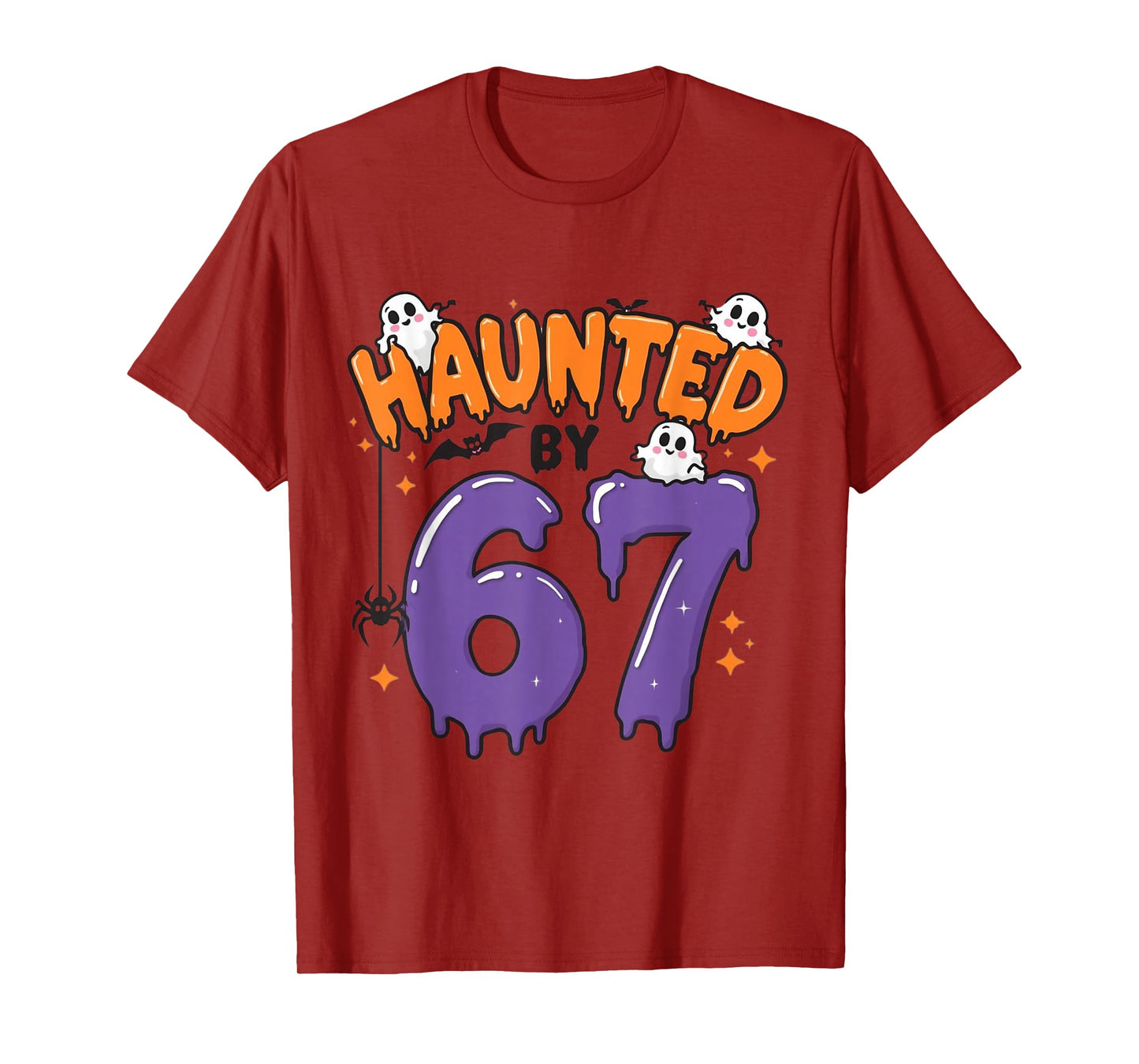 Haunted by 67 Funny Ghost 6 7 Halloween Costume Tee T-Shirt
