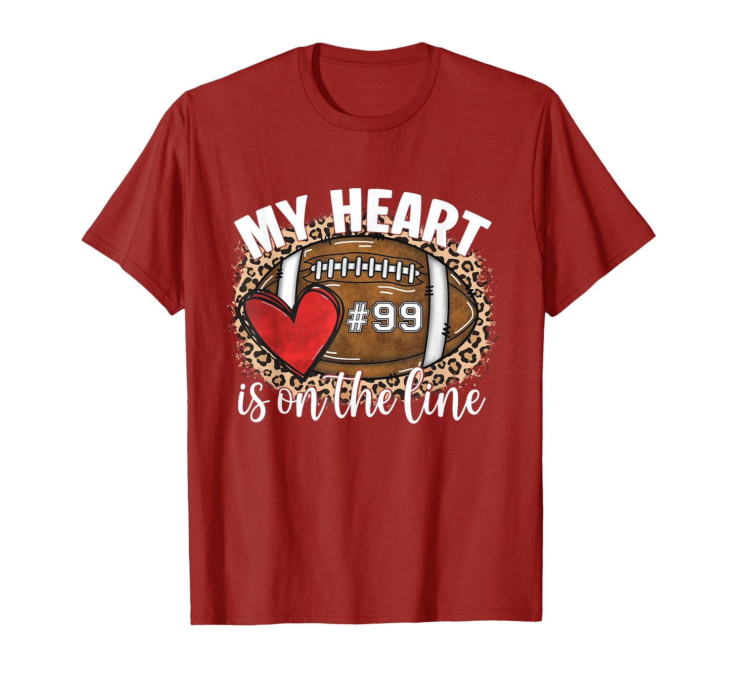 Game Day Jersey Number 99 Football My Heart is On The Line T-Shirt