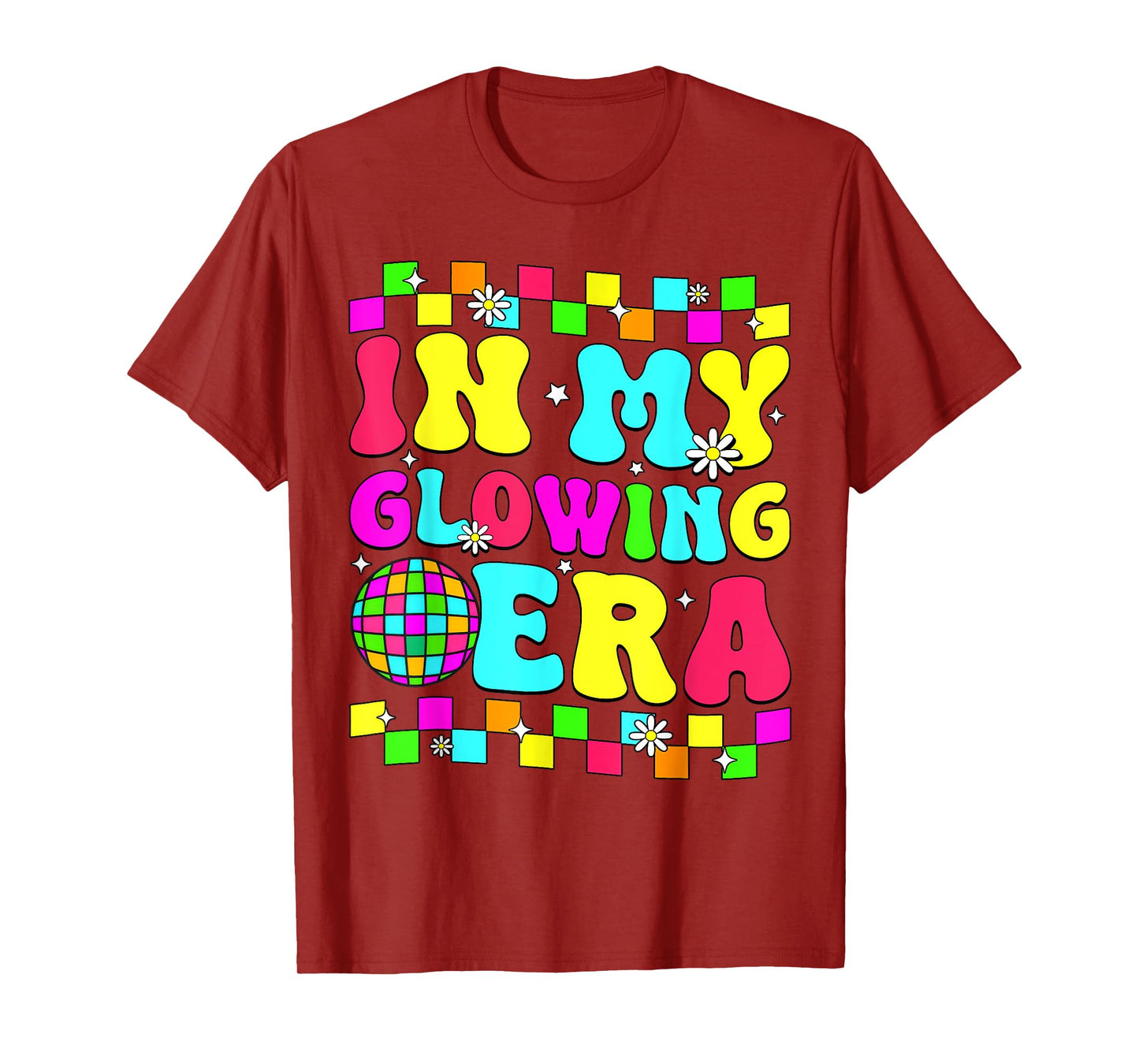 Retro Bruh We are Glowing in My Glowing Era Colorful T-Shirt