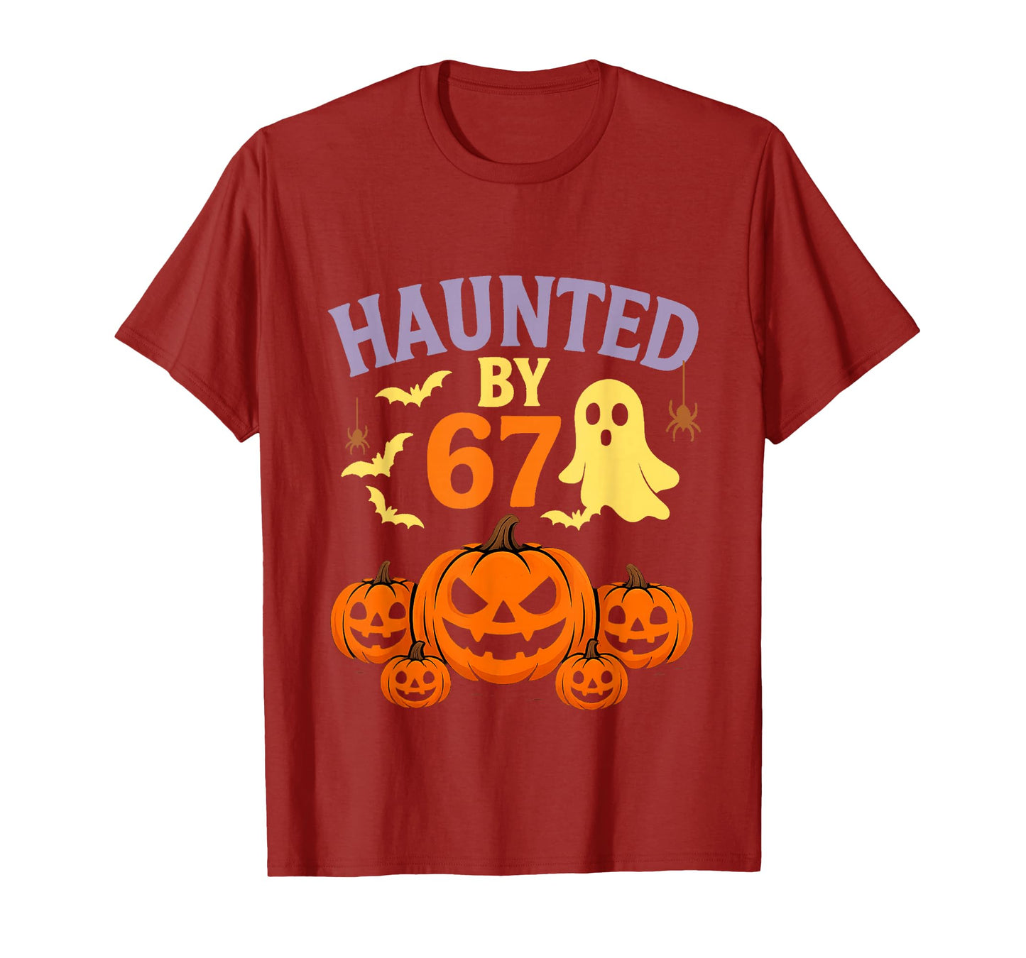 Haunted by 67 Halloween Funny Six Seven Halloween T-Shirt