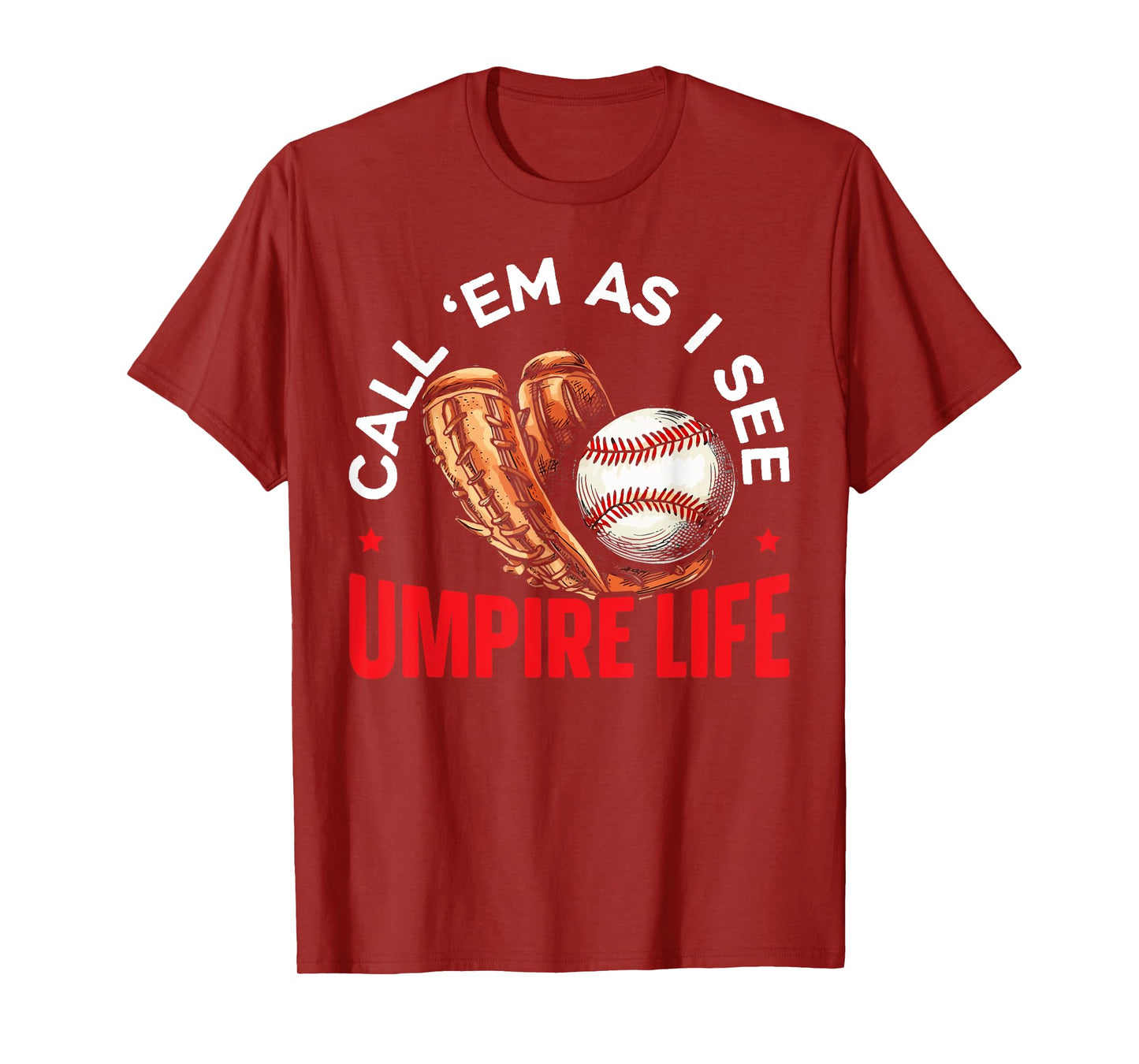 Baseball Umpire Baseball Player Baseball Team Sport T-Shirt