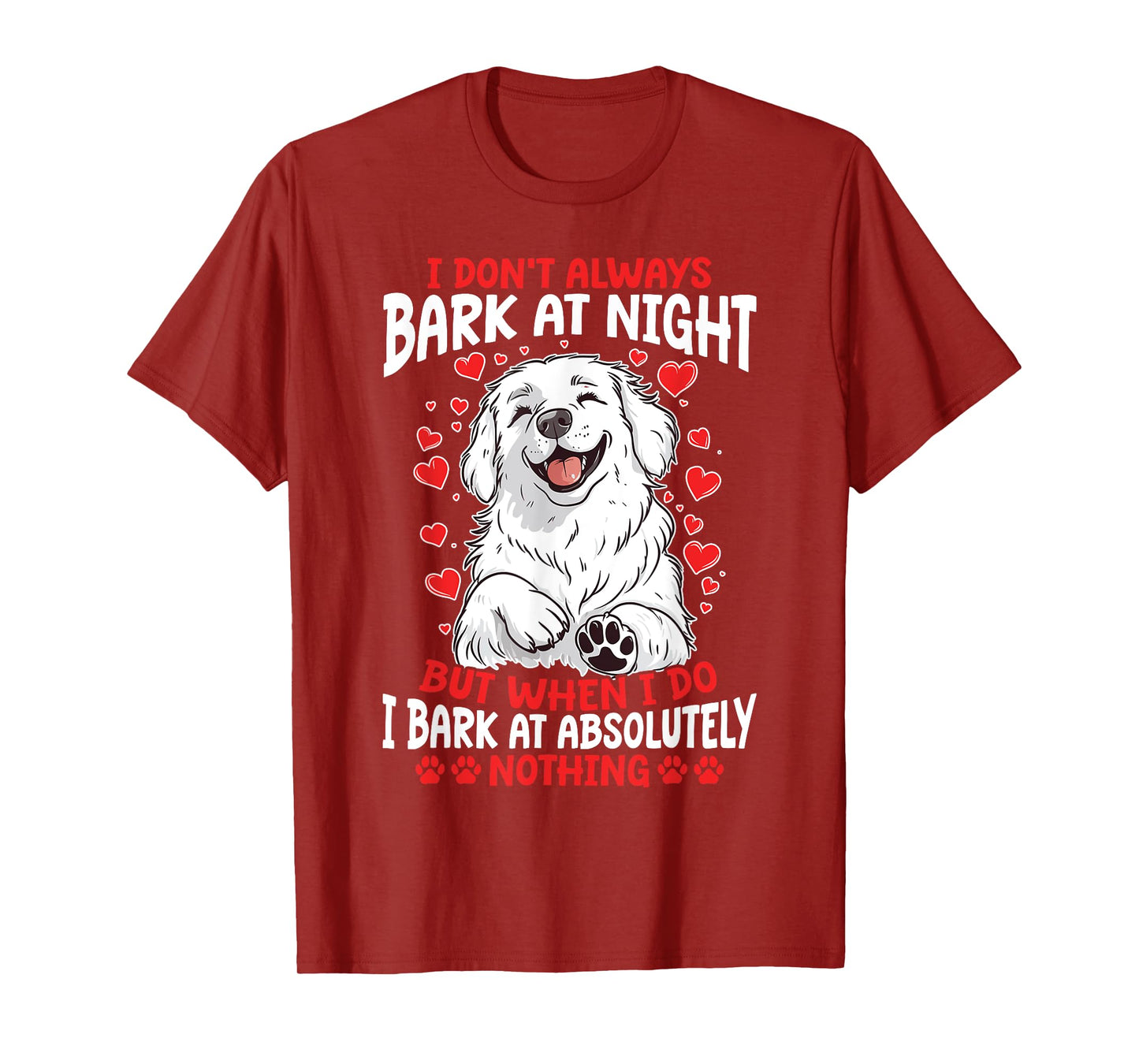 Great Pyrenees Dog Owner T-Shirt for Men Women Girls Kids