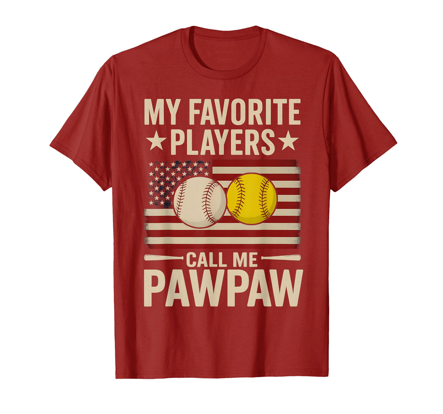 Pawpaw My Favorite Baseball Softball Player Call Me Pawpaw T-Shirt