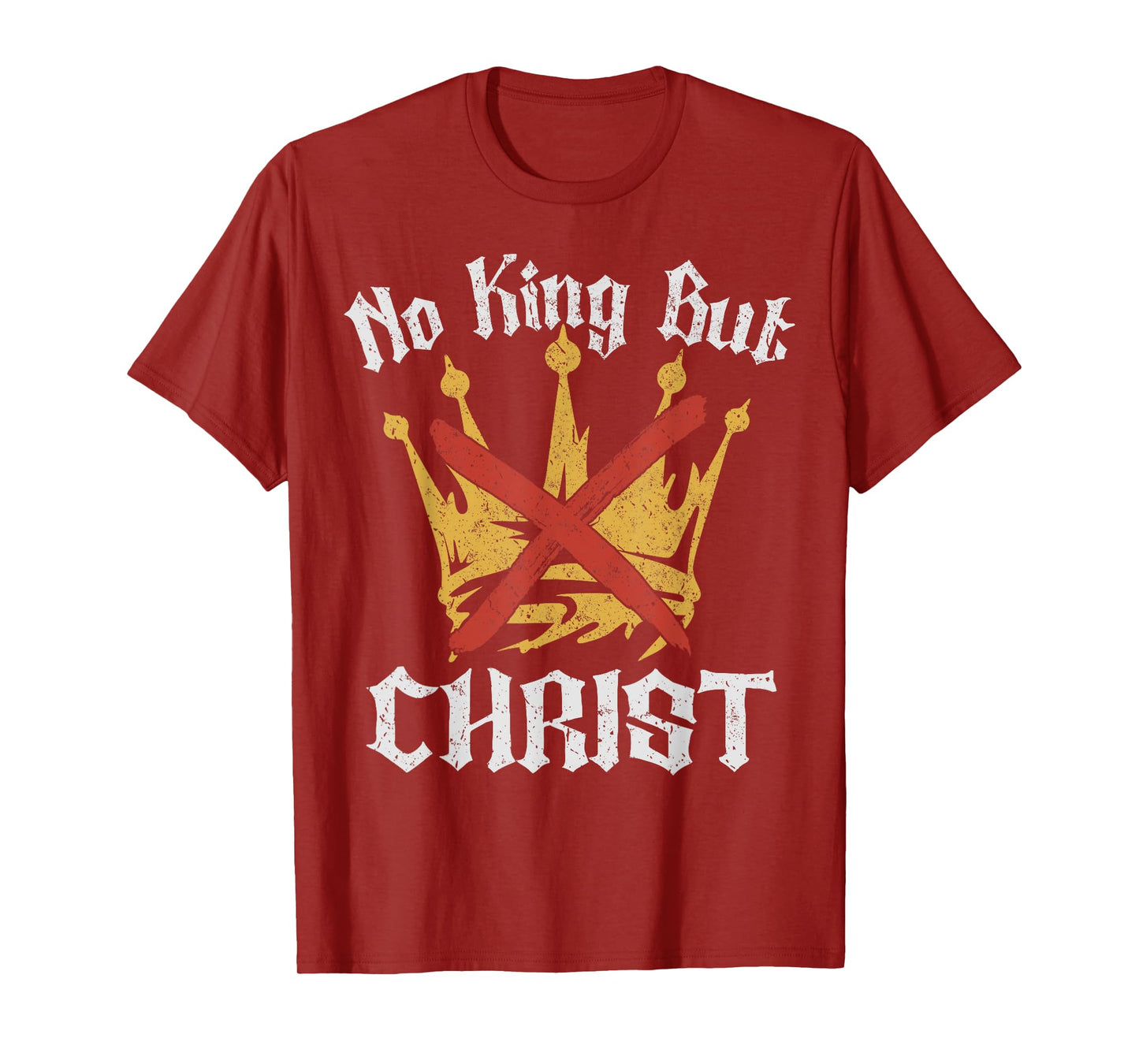 No King but Christ Jesus Is King Christian Faith Vintage Men T-Shirt