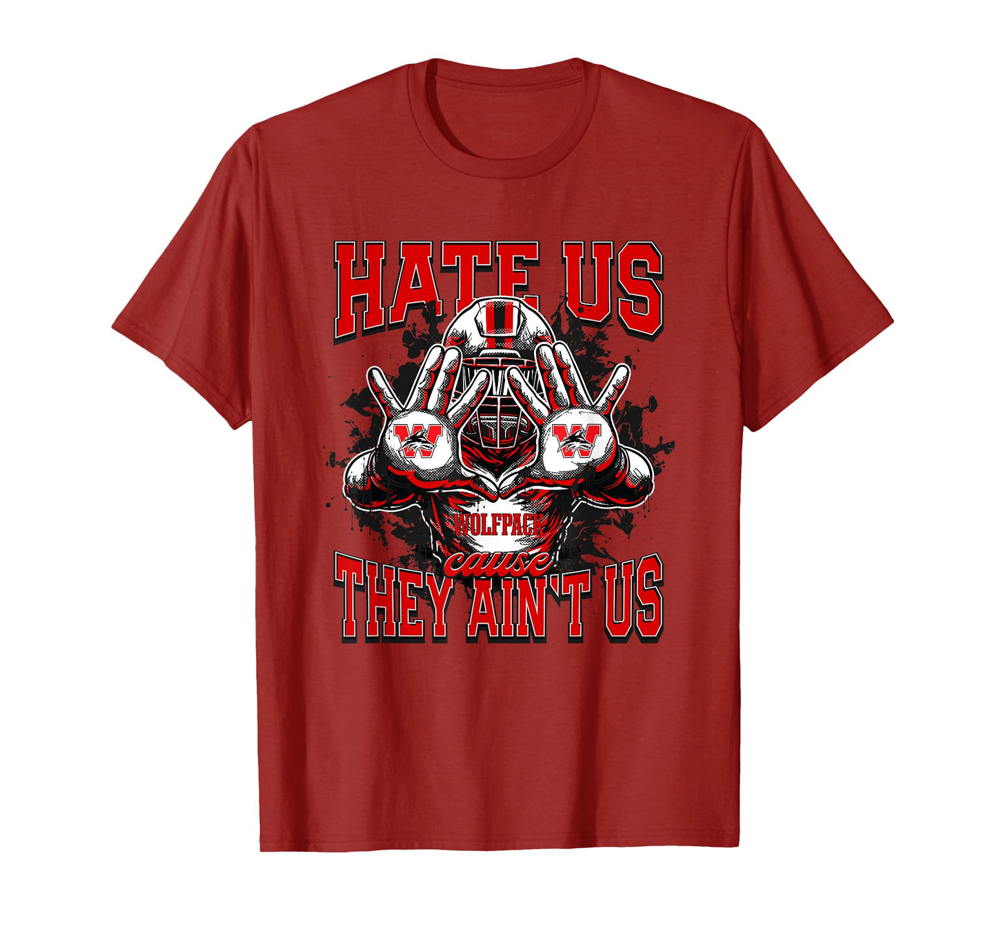 Walkertown Wolfpack Logo Hate Us Cause They Ain't HS T-Shirt