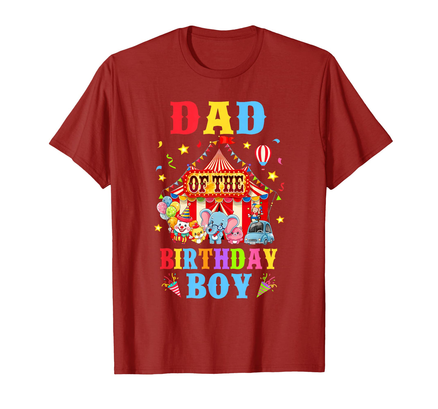 Dad Of The Birthday For Boy Circus Carnival Theme Party T-Shirt