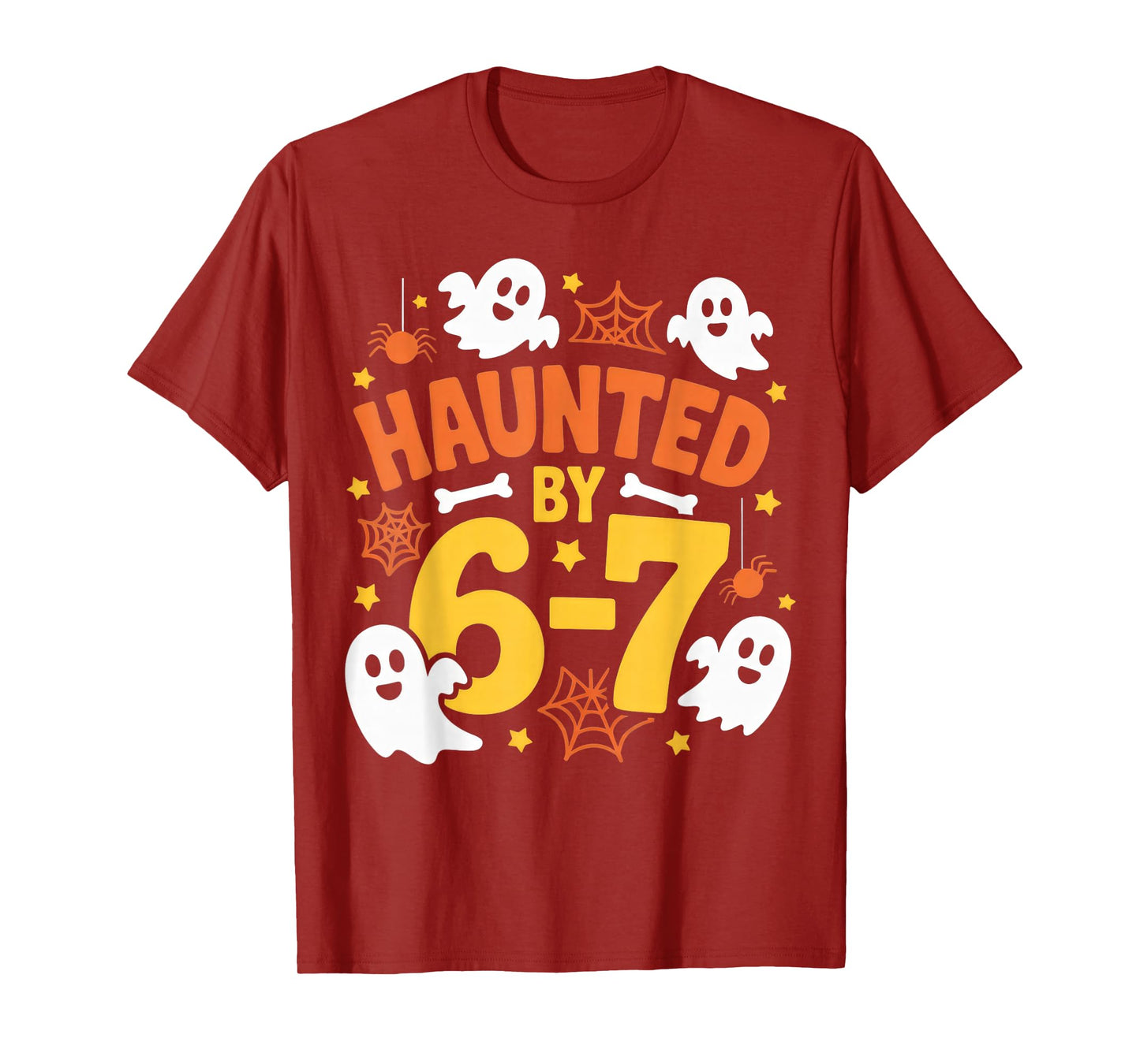 Haunted by 6-7 Halloween 6-7 Costume T-Shirt