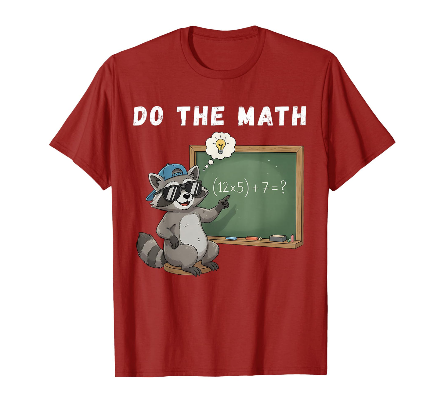 Do The Math 67 Meme Funny Six Seven Math Teacher Brainrot T-Shirt