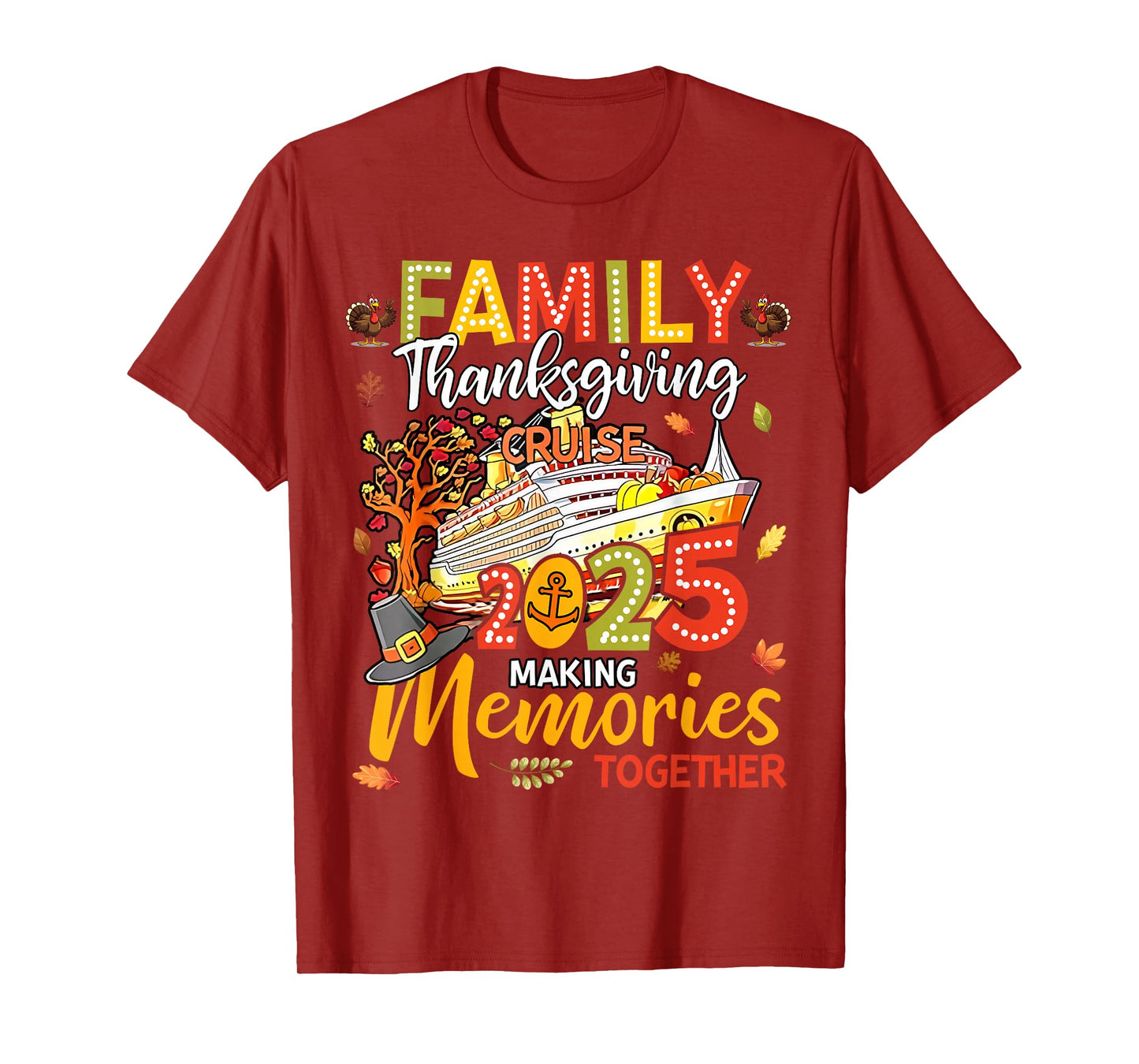 Happy Thanksgiving Family Cruise Trip Vacation Men Women Kid T-Shirt