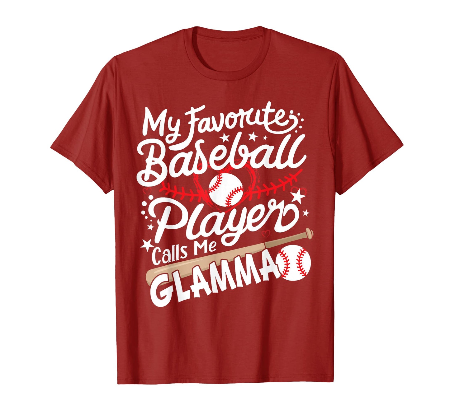 My Favorite Baseball Player Calls Me Glamma Baseball Grandma T-Shirt