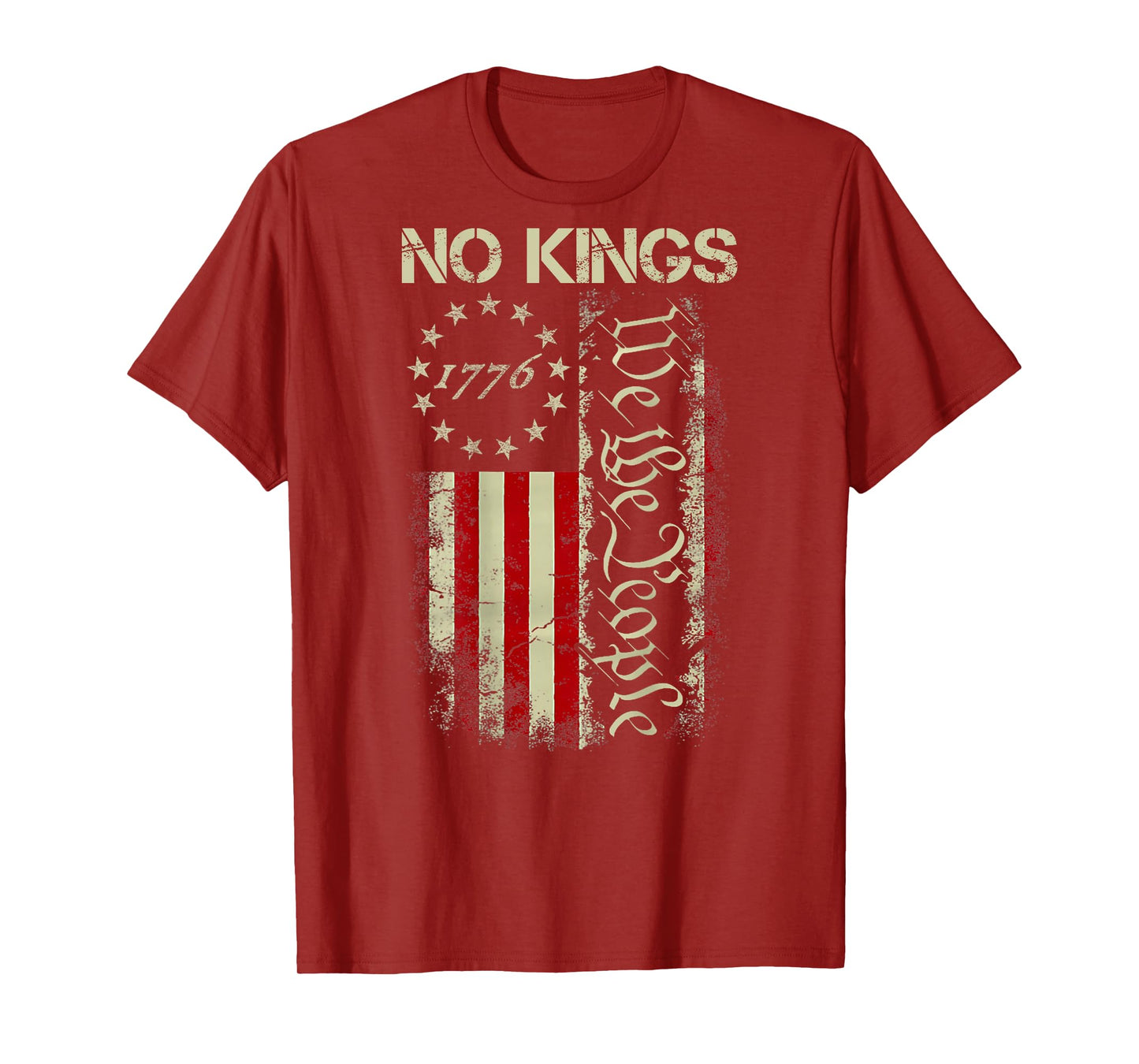 No Kings in America We The People USA Flag Patriotic ON Back T-Shirt