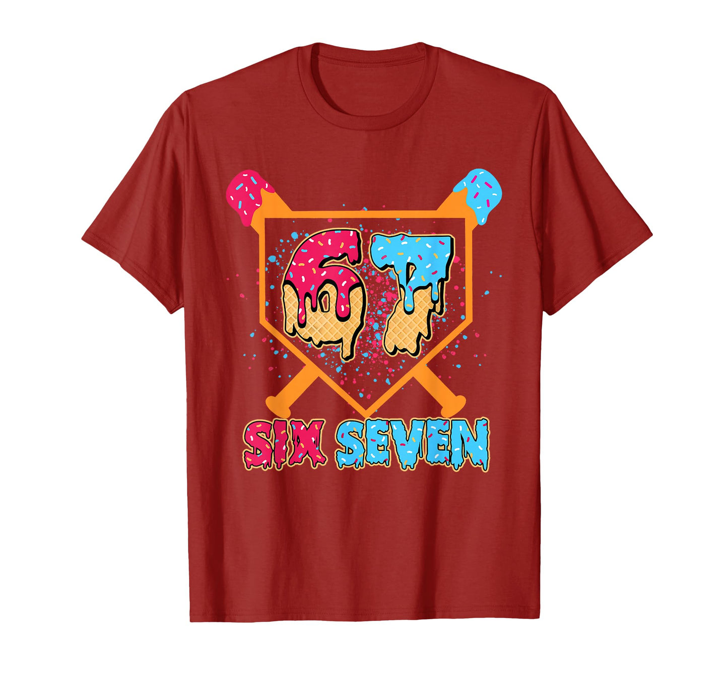 Six Seven Ice Cream Drip Cool Meme 67 Funny Number T-Shirt