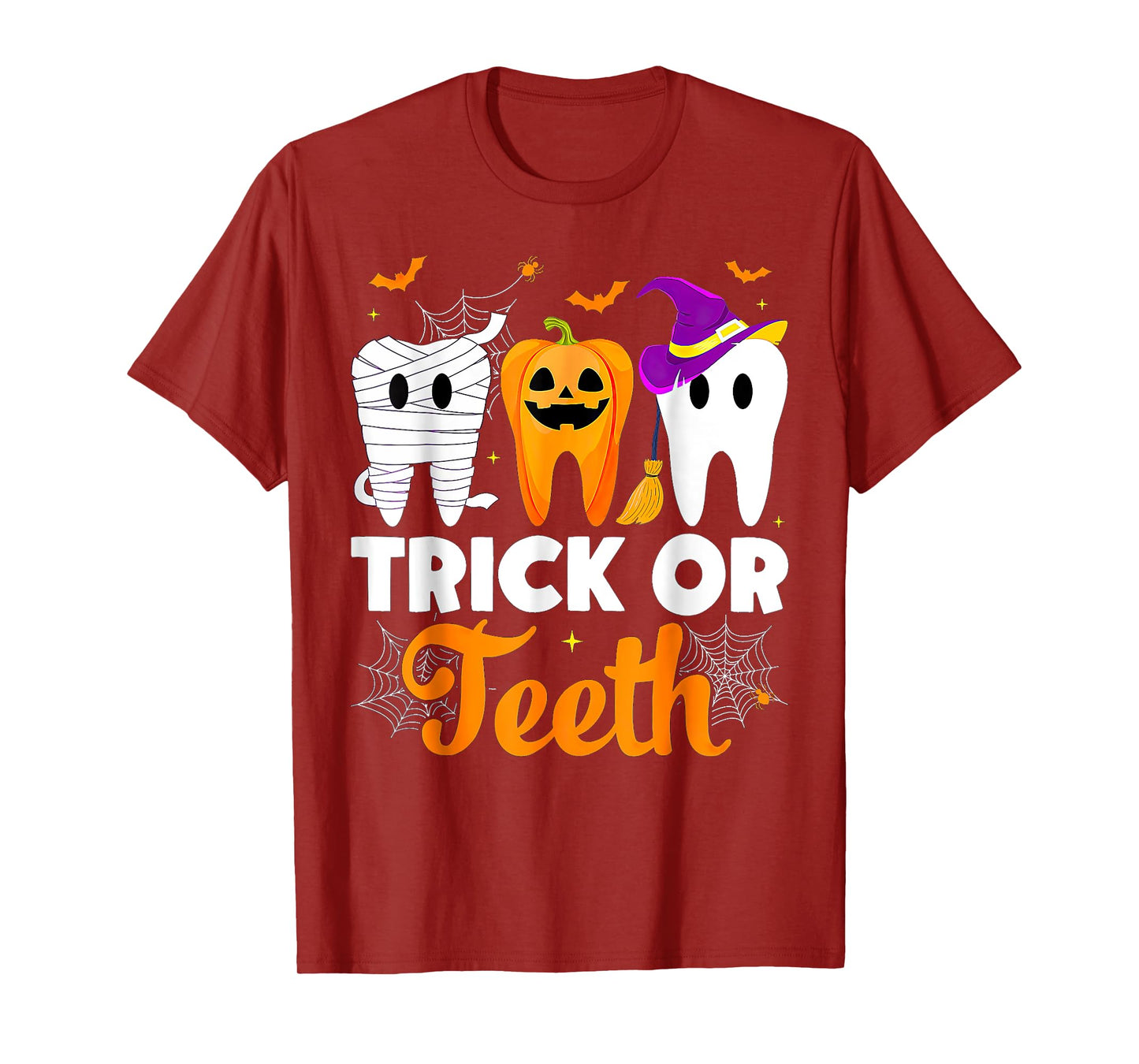 Trick Or Teeth Halloween Dentist T-Shirt