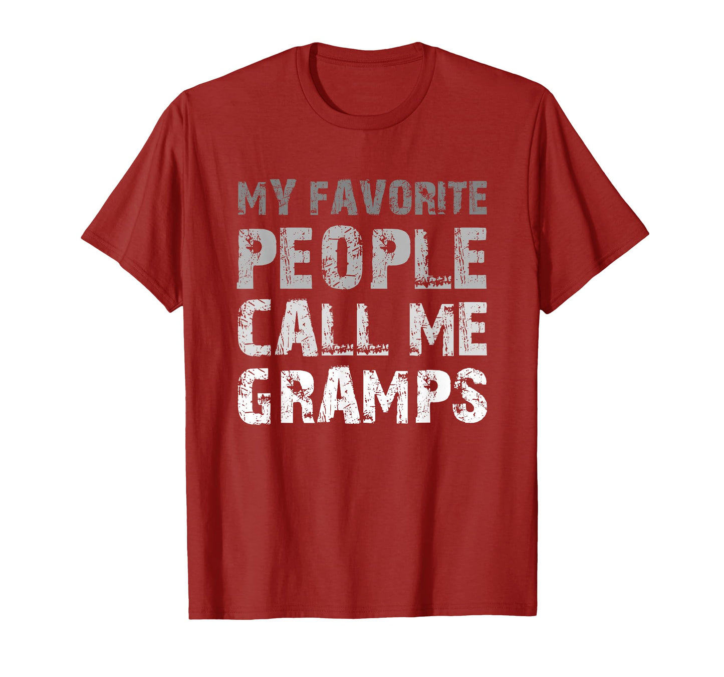 My Favorite People Call Me Gramps Cool T-Shirt