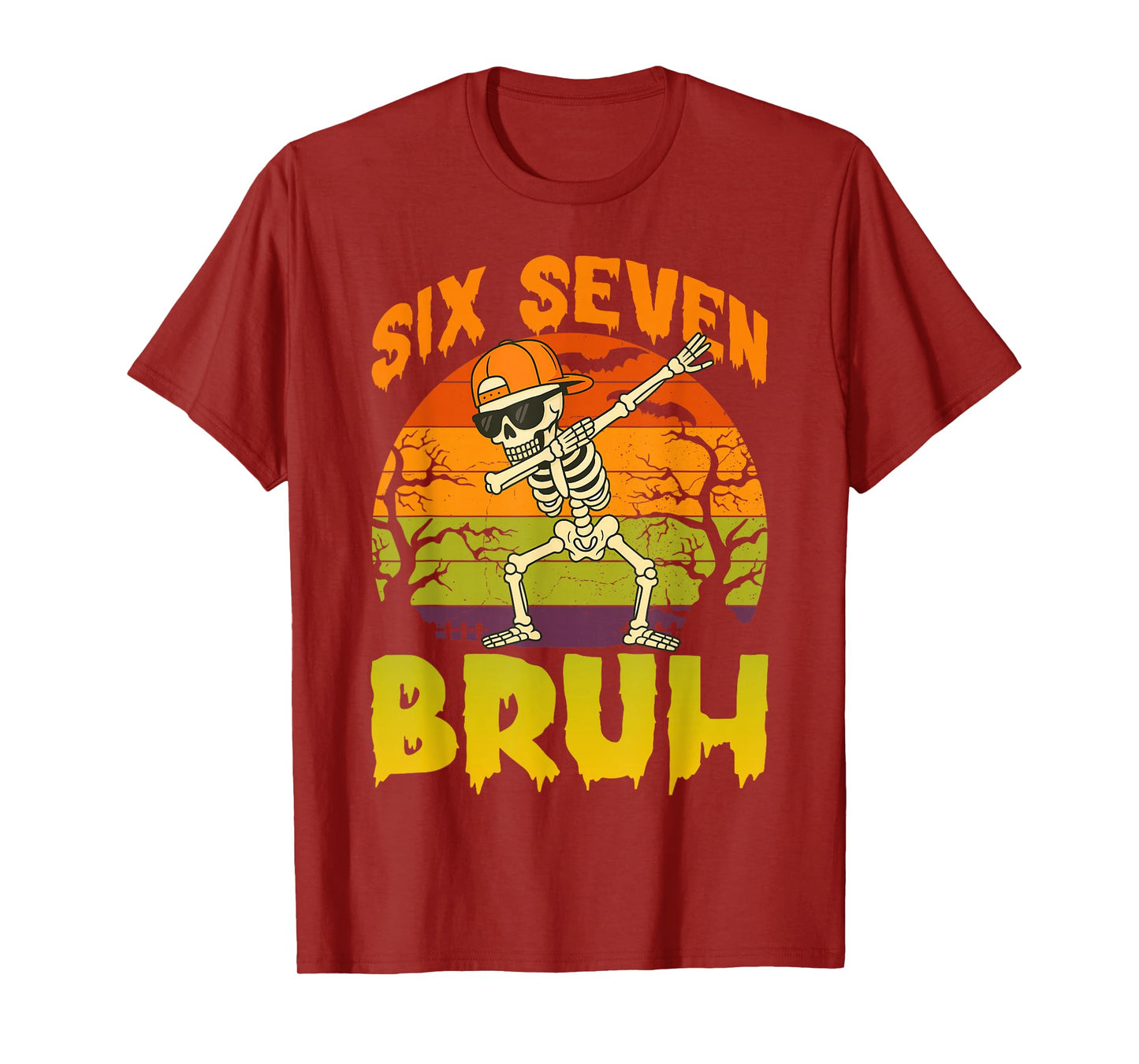 67 Halloween Meme 6 7 Skeleton Six Seven Numbers Funny Bruh T-Shirt