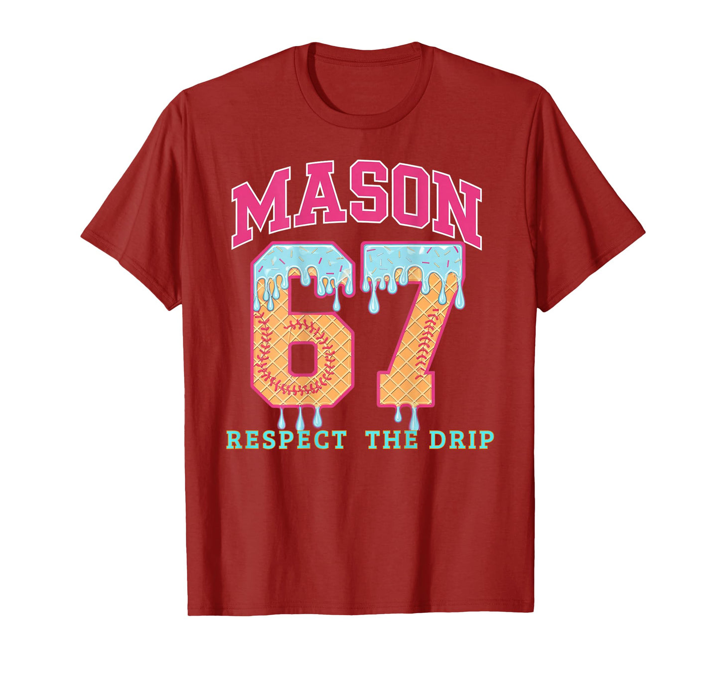 Six Seven Ice Cream 67 Funny Gen Alpha Mason Meme (On Back) T-Shirt