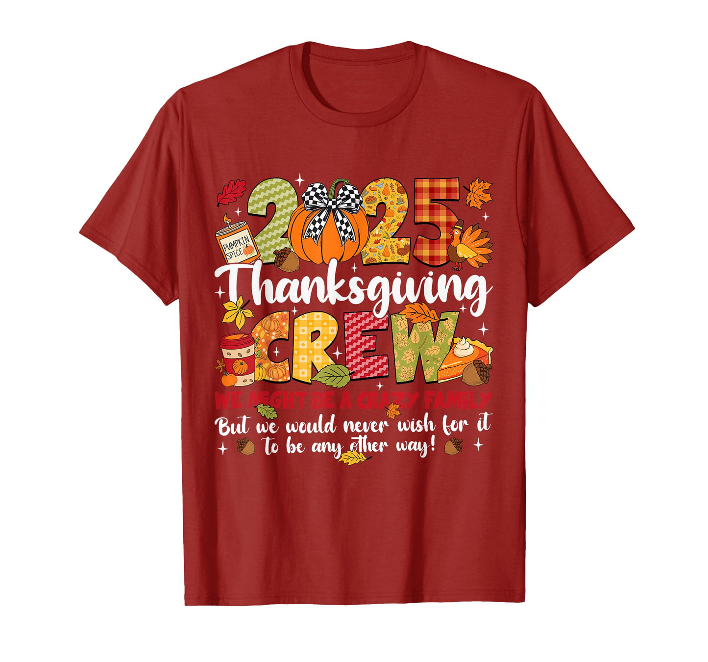 Family Thanksgiving 2025 Thanksgiving Crew Turkey Matching T-Shirt