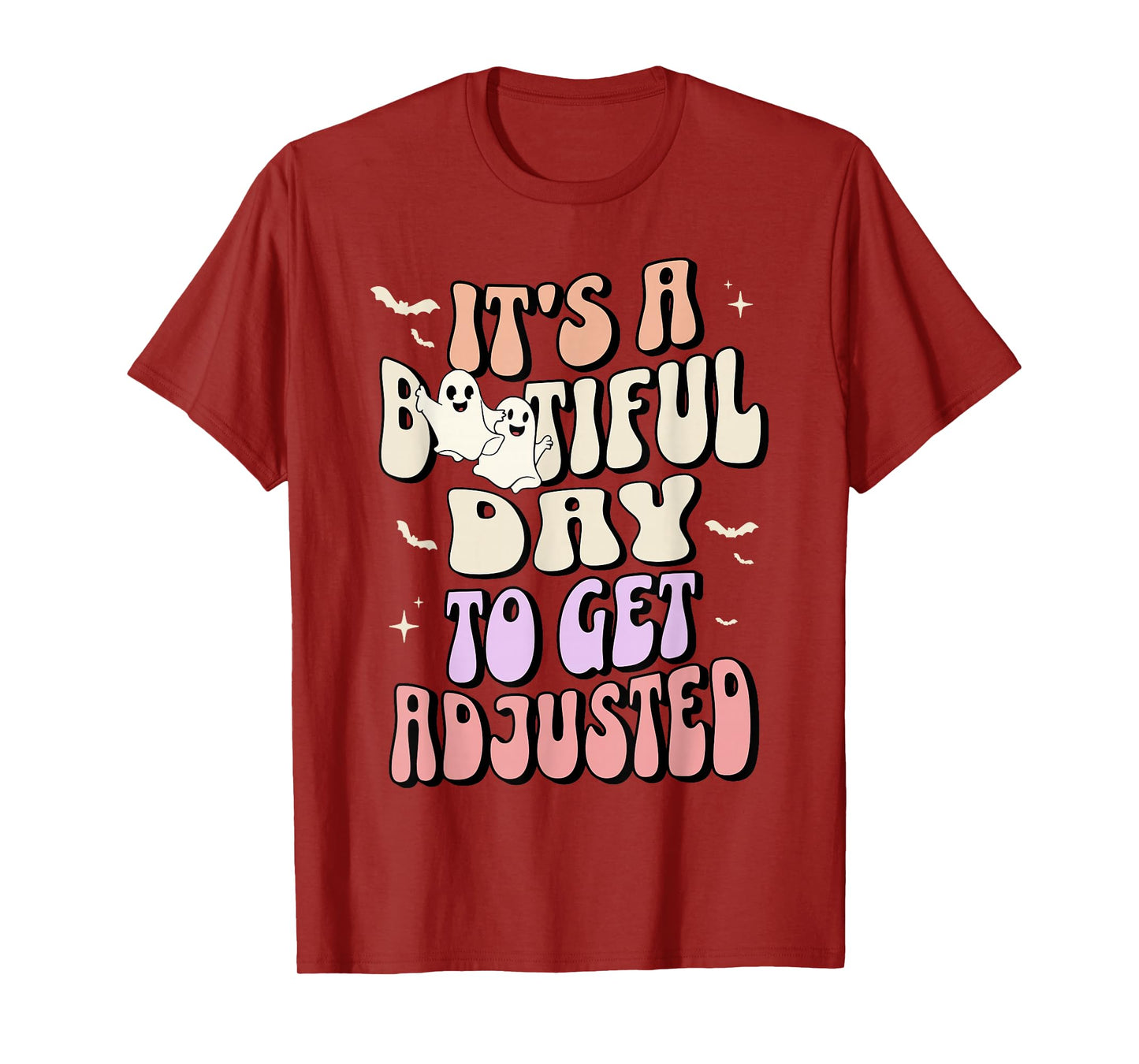 It's A Bootiful Day Chiropractic Halloween Ghost Chiro Squad T-Shirt