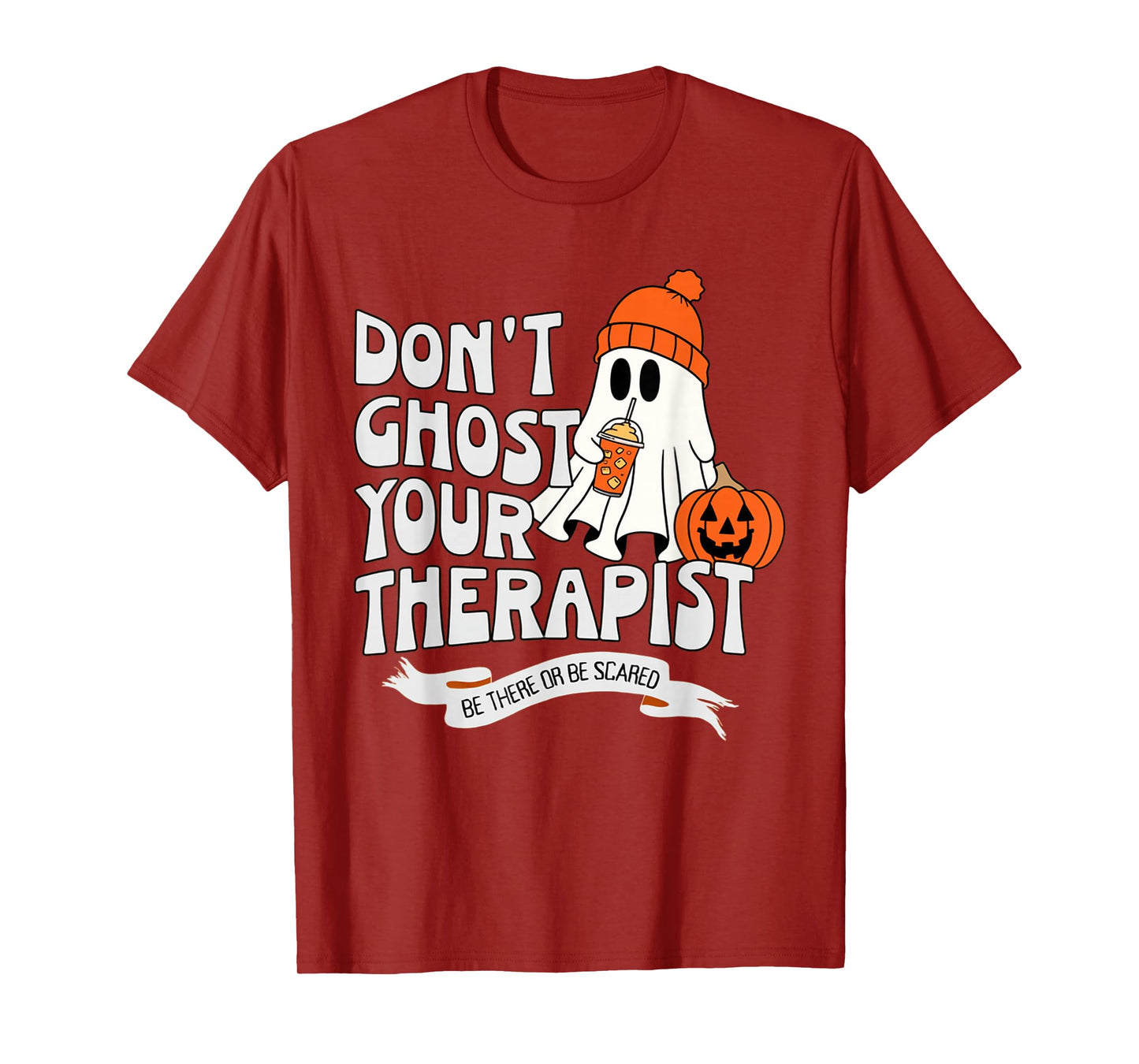 Don't Ghost Your Therapist Halloween Mental Health Advocacy T-Shirt