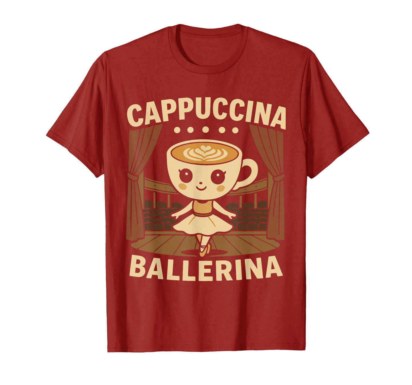 Cappuccina Ballerina Cappuccino Ballerina T-Shirt