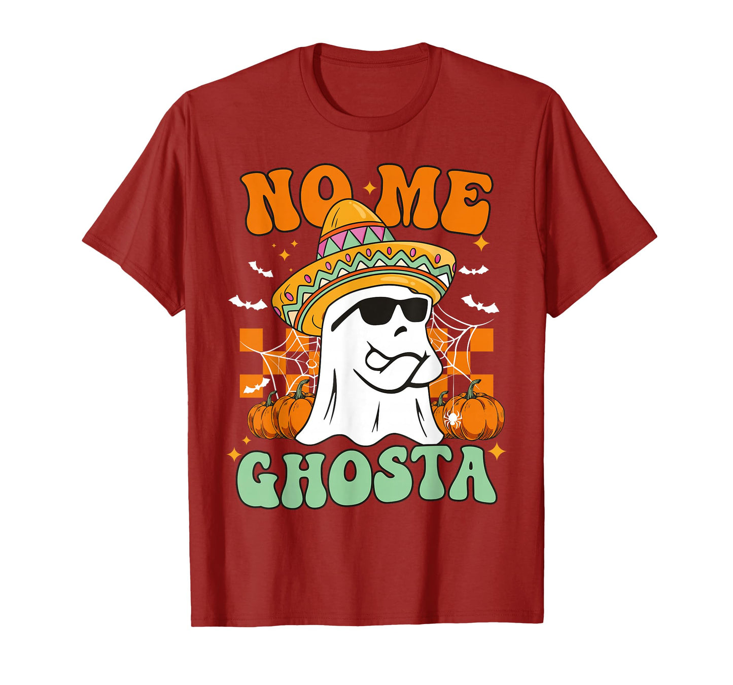 No Me Ghosta Funny Mexican Halloween Ghost Sombrero T-Shirt