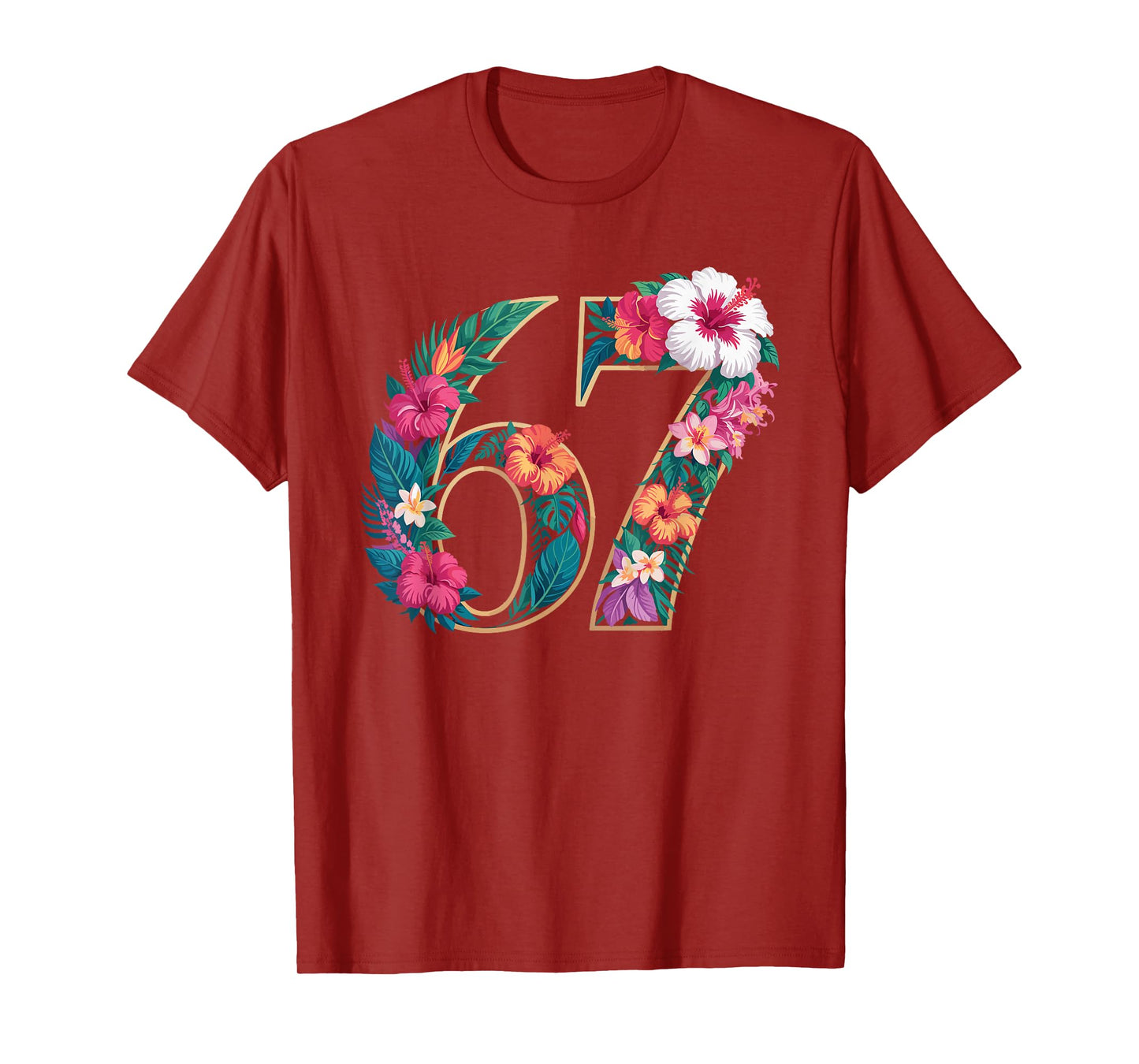 67 Floral Flower Gen 67th Birthday Number 67 T-Shirt