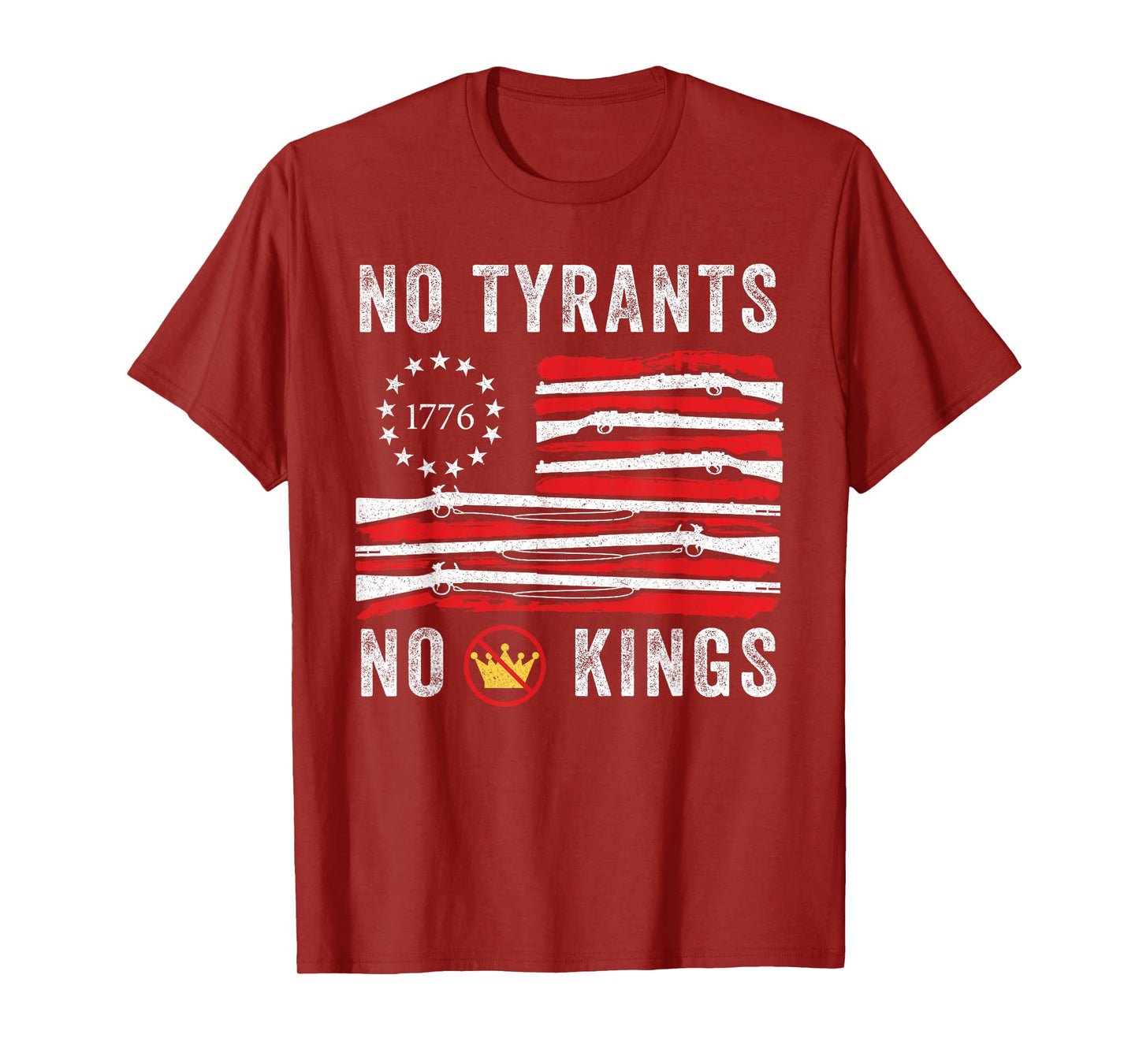 No Tyrants No Kings Liberty 1776 Patriotic T-Shirt