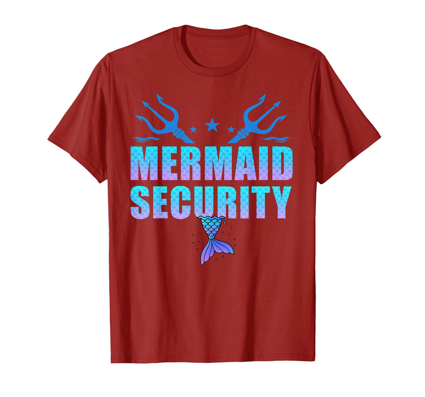 Mermaid Security Funny Dad Mermaid Family Mermaid Squad T-Shirt