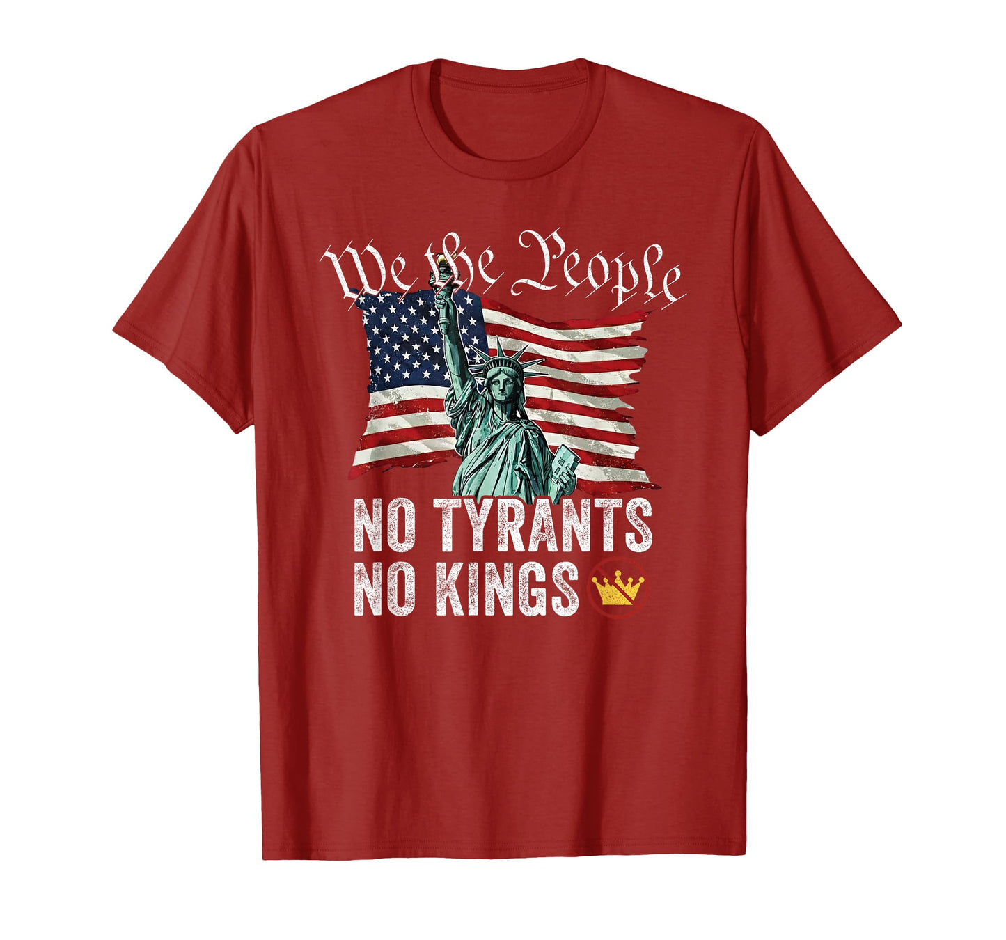 We The People No Tyrants No Kings Liberty Tee T-Shirt