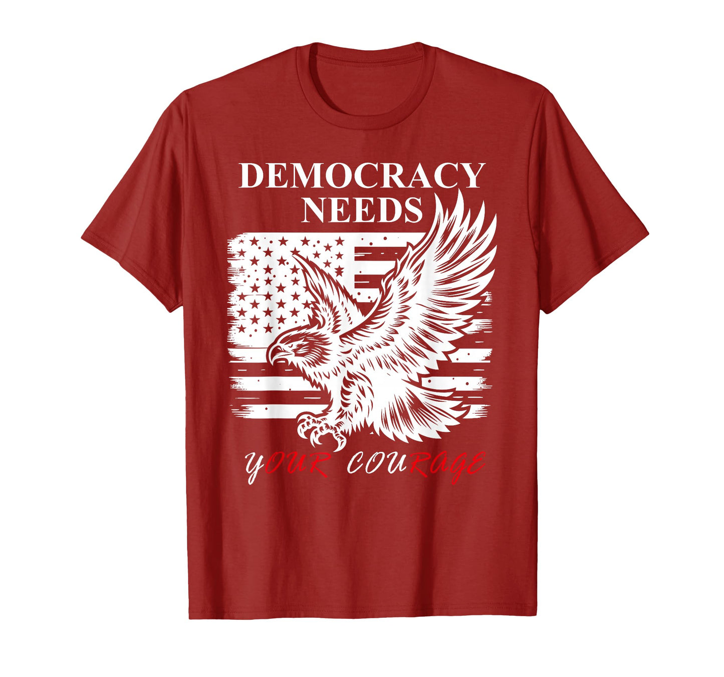 Pro Democracy Needs Your Courage No Kings USA Resist Fascism T-Shirt
