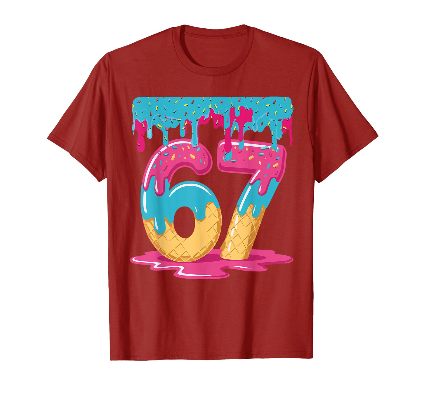 67 Ice Cream Drip Meme Six Seven Gen Alpha Slang T-Shirt