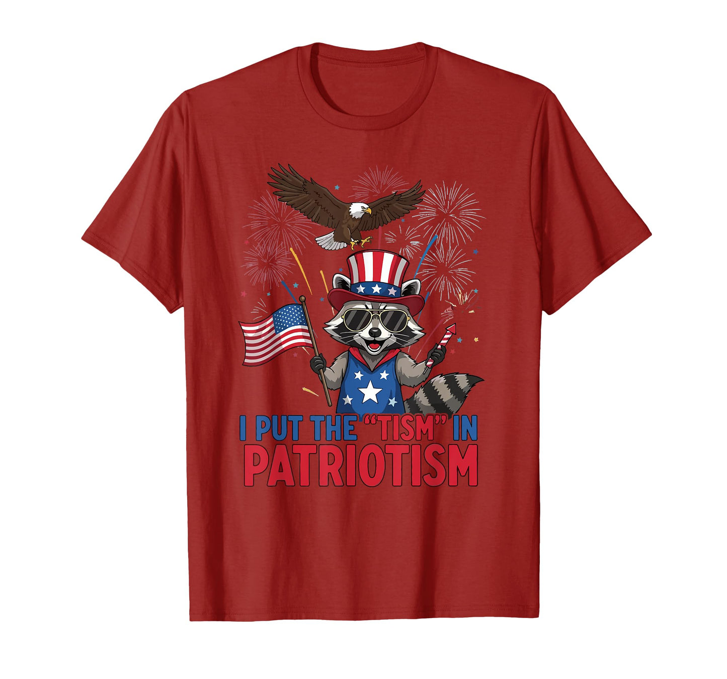 I Put The Tism in Patriotism Athletic Eagle T-Shirt