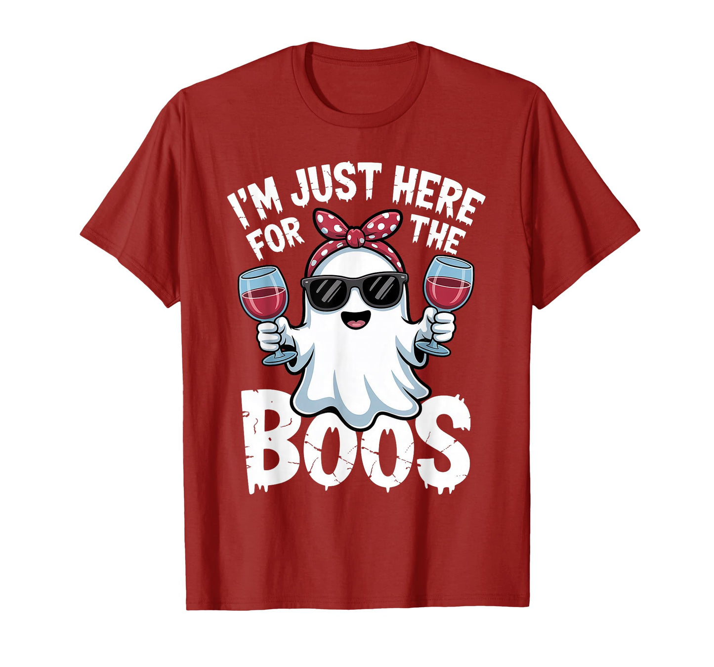 I'm Just Here for The Boos Halloween Ghost T-Shirt