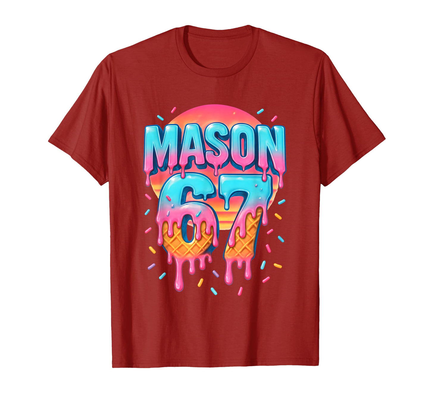 Mason 67 Costume Ice Cream Baseball Drip 6 7 Meme Six Seven T-Shirt