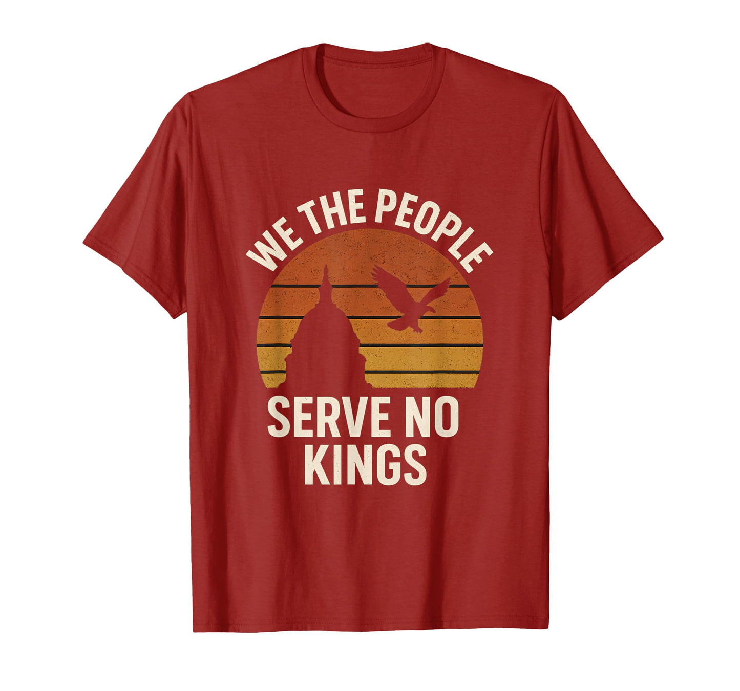 We The People Serve No Kings Vintage Sunset Eagle Patriotic T-Shirt