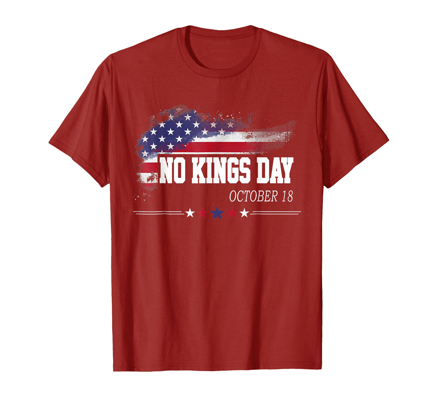 No Kings Day Patriotic No Kings Men Women Kids T-Shirt