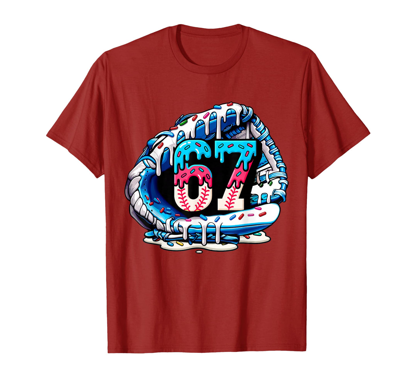 67 Meme Slang Baseball Glove Drip Ice Cream Six Seven 6 7 T-Shirt
