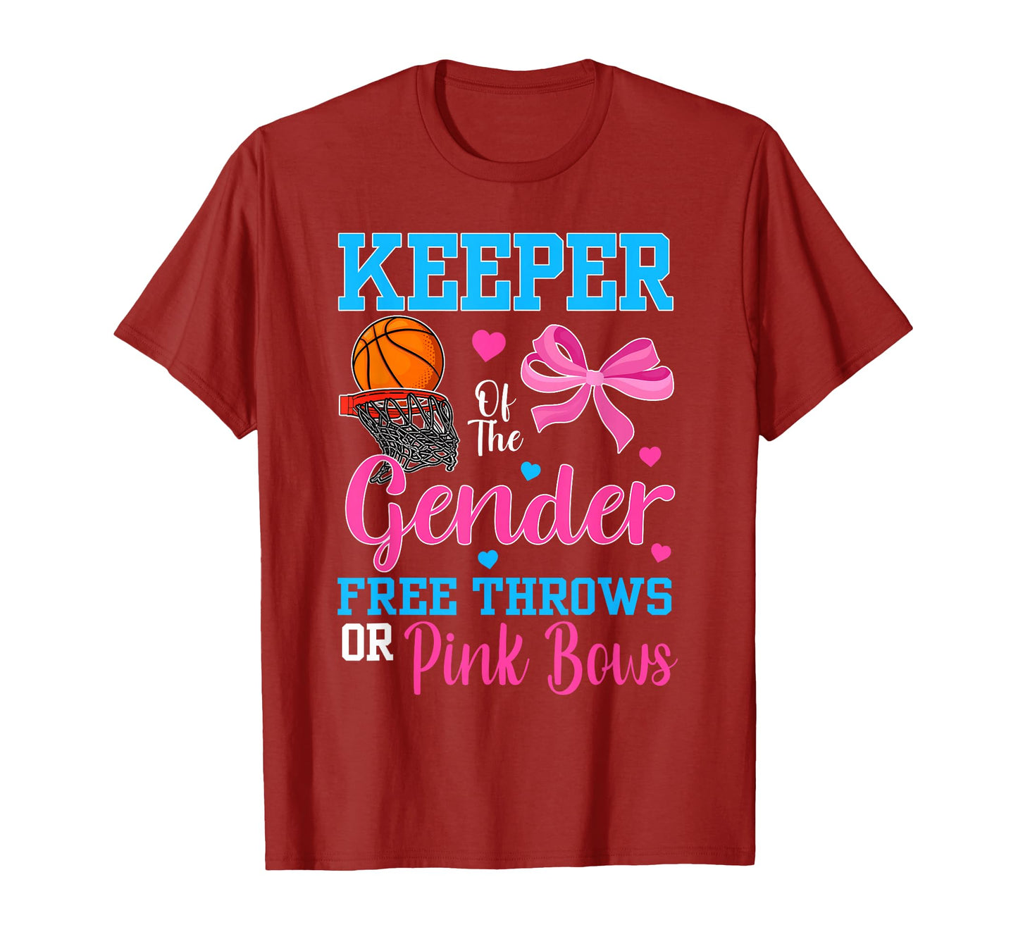 Keeper Of The Gender Free Throws Or Pink Bows Reveal Party T-Shirt