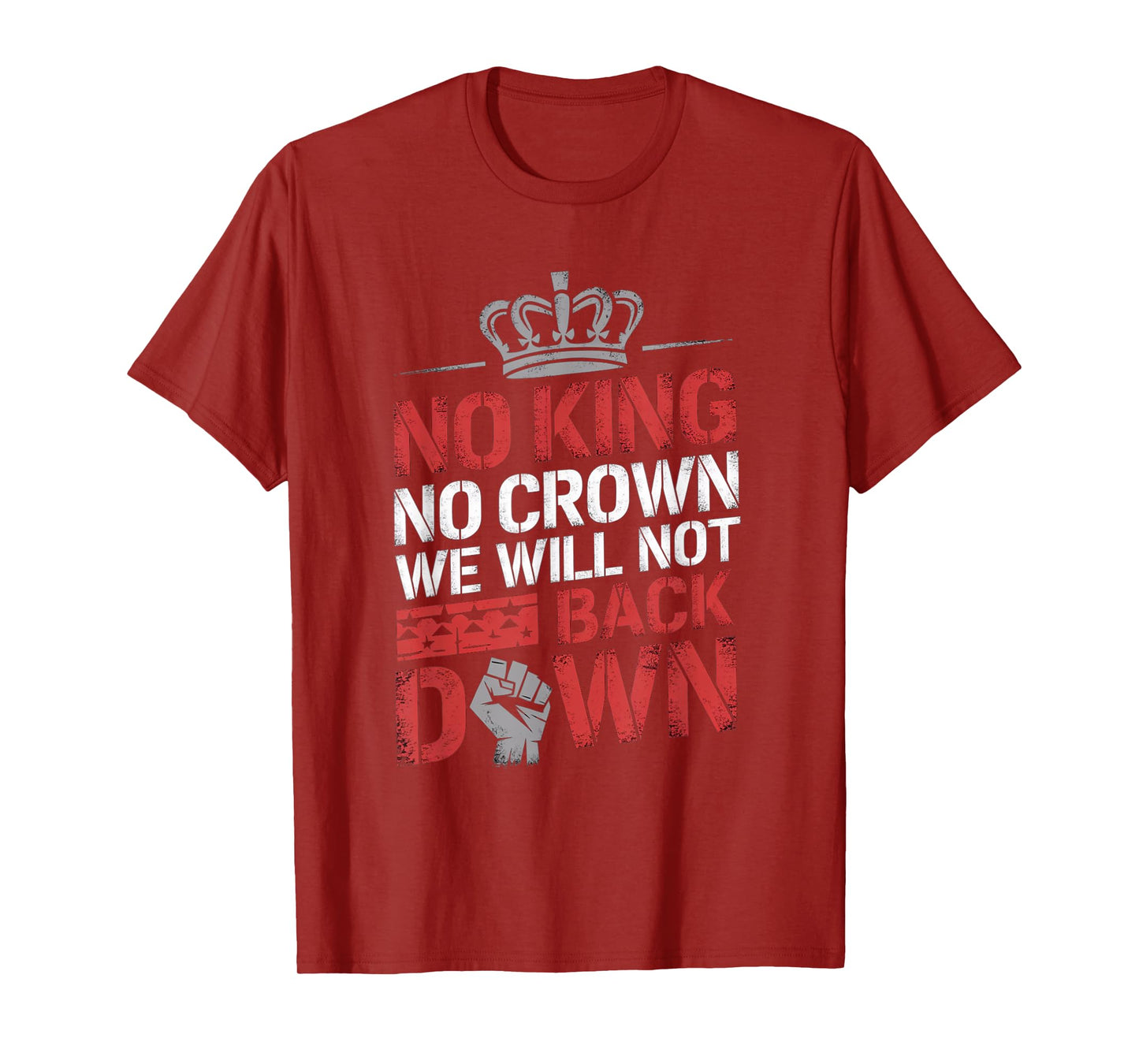 No King No Crown Protesting, Protesters and Protest-Inspired T-Shirt