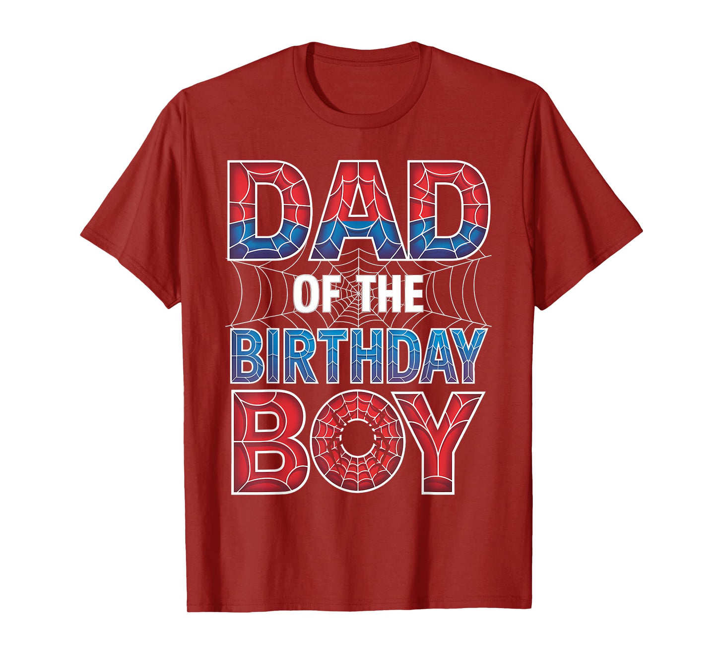 Spider Web Birthday Party Dad of The Birthday Boy T-Shirt