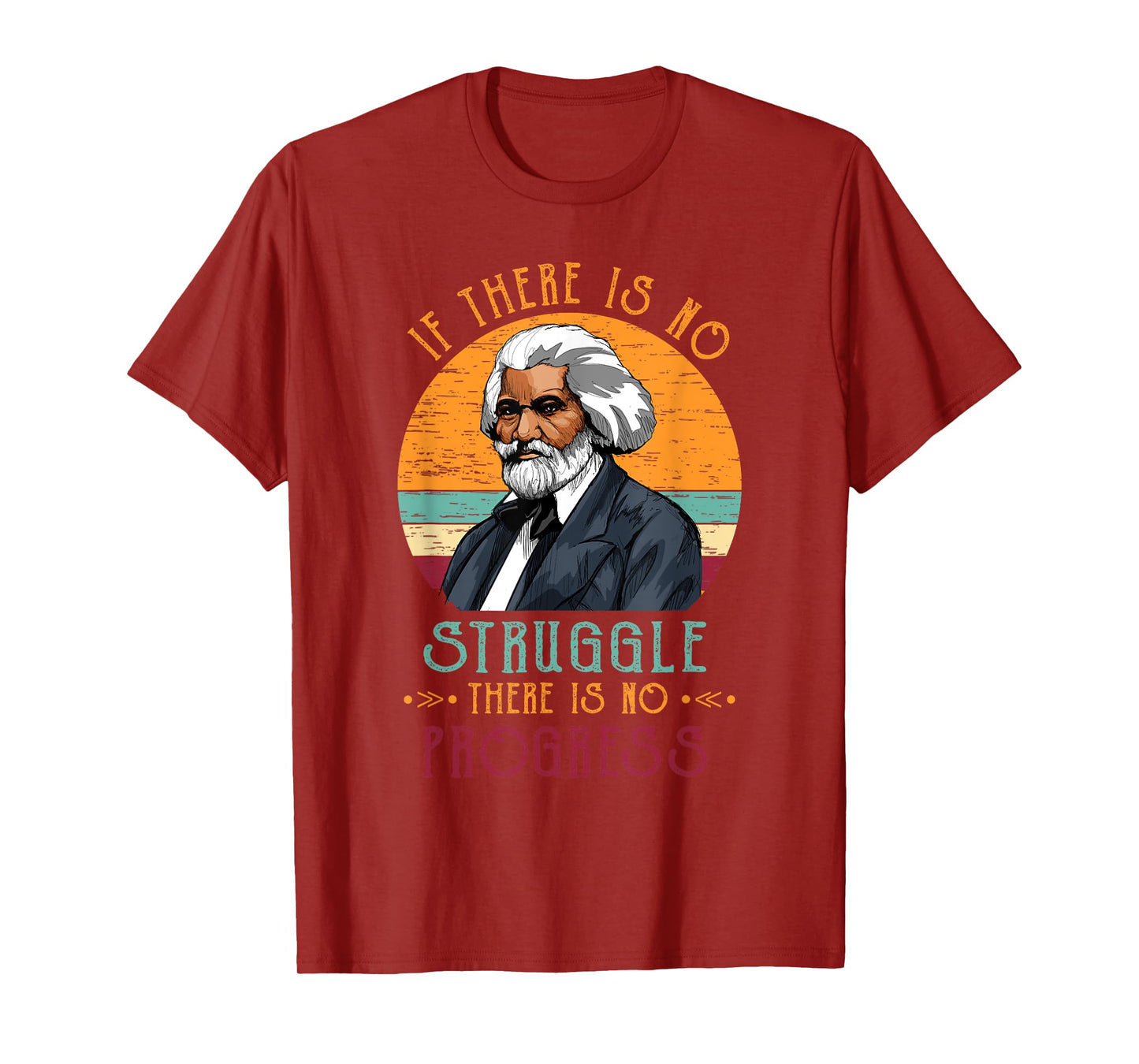 Frederick Douglass Quote Vintage Gift Black History Month T-Shirt