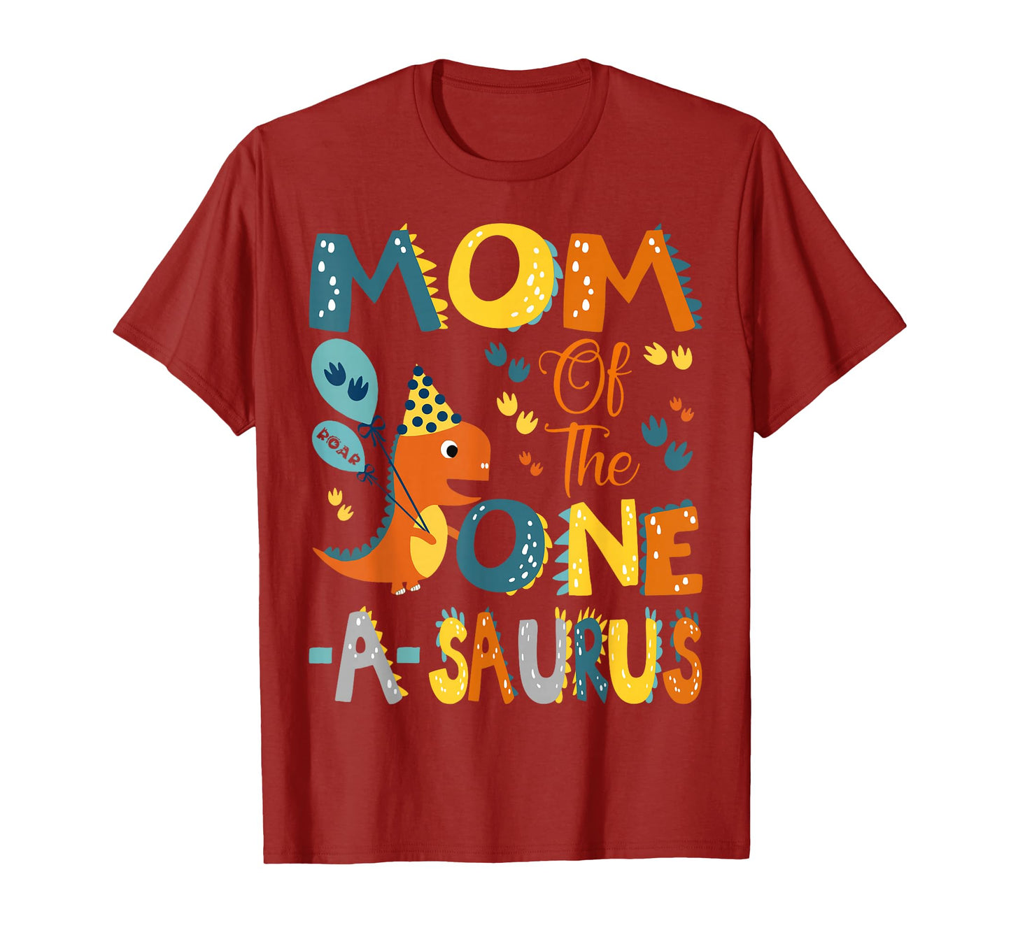 Mom Of The One-A-Saurus 1St Birthday Dinosaur Party T-Shirt