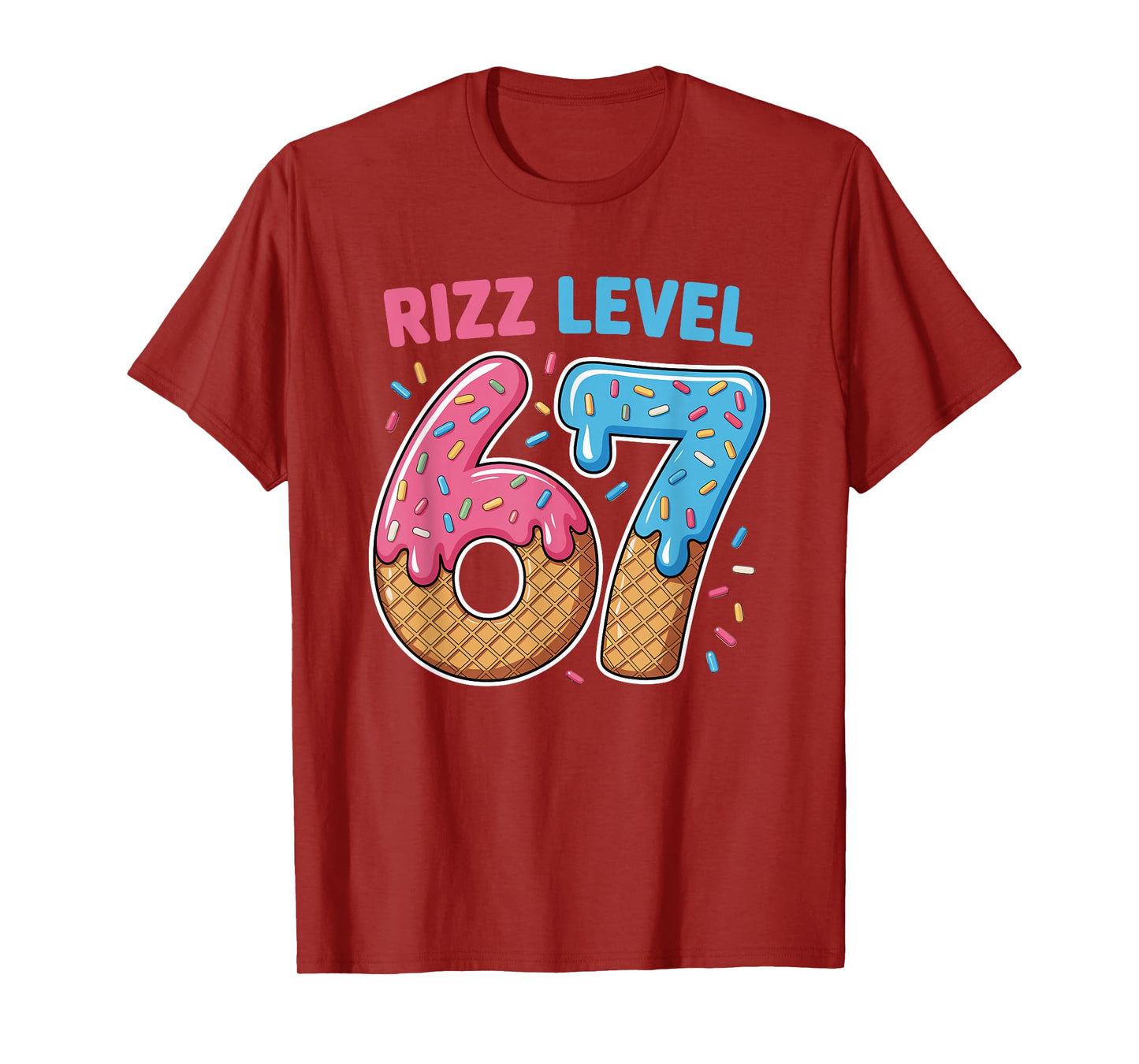 Rizz Level 67 Alpha Slang Gen 67th Number Ice Cream Drip 67 T-Shirt