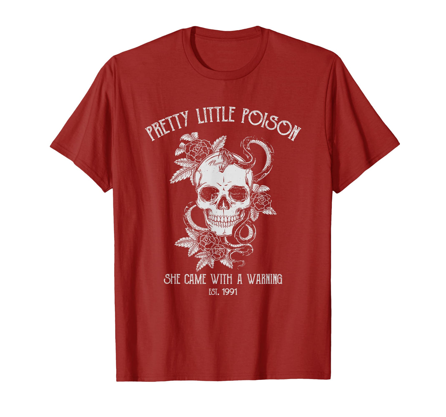 PRETTY LITTLE POISON SHE CAME WITH A WARNING T-Shirt