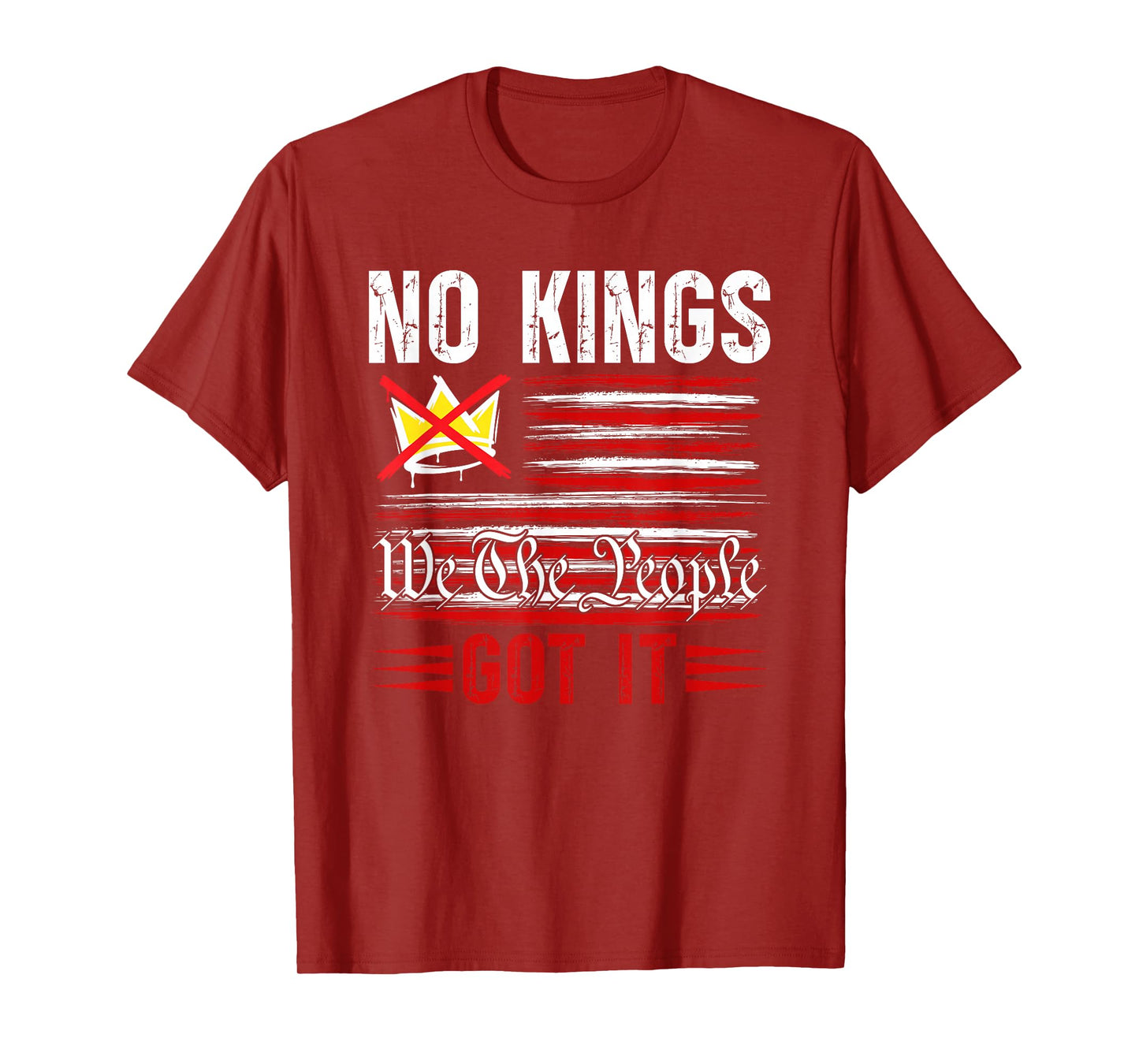 No Kings Got It Shirt No Kings Day T-Shirt