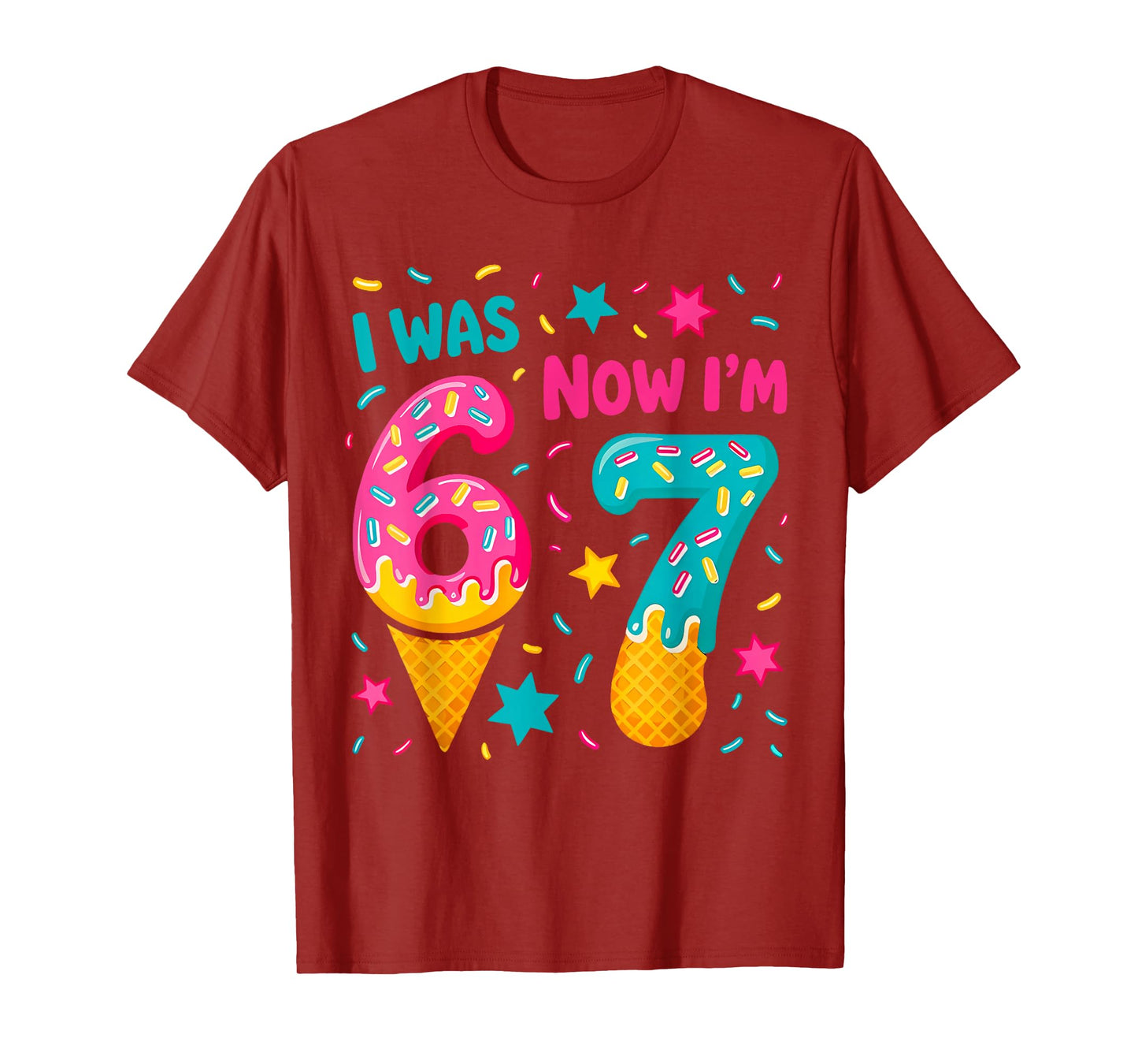 I was 6 Now I'm 7 Six Seven Meme Ice Cream Drip Birthday T-Shirt