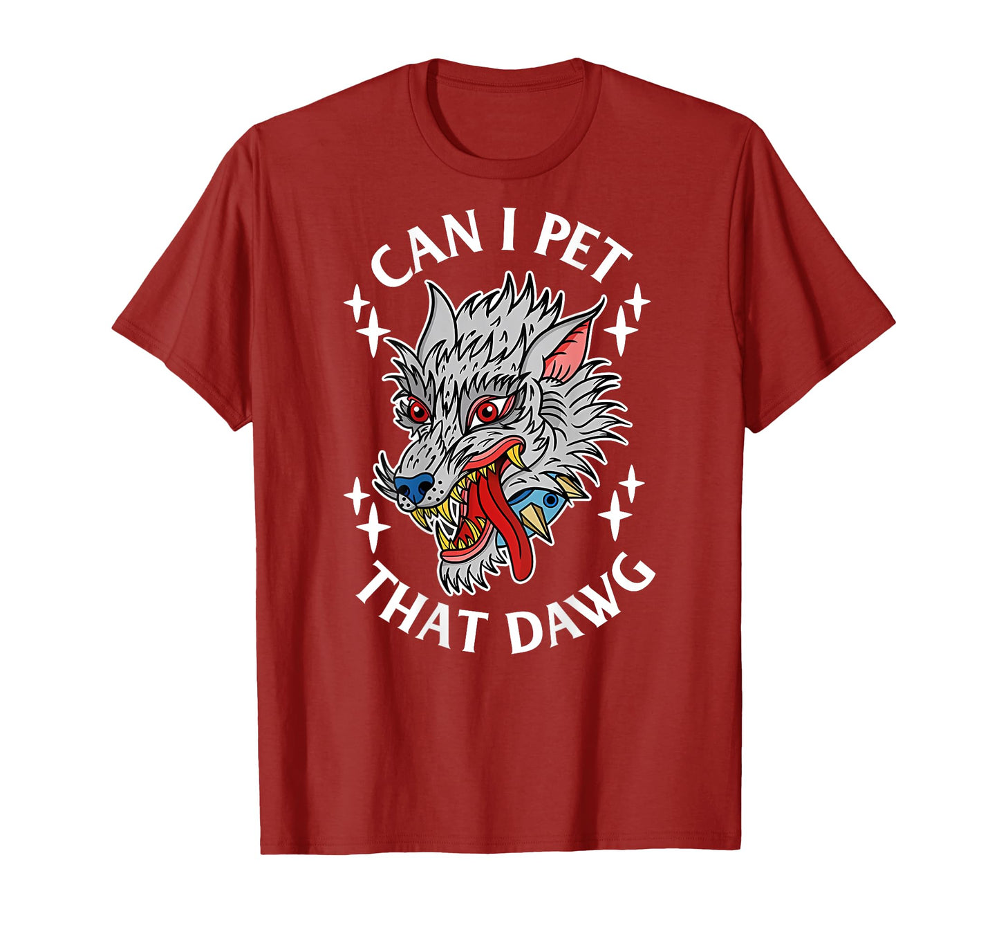 Can I Pet That Dawg Can I Pet That Dog Wolf Tattoo Art BACK Men Women T-Shirt