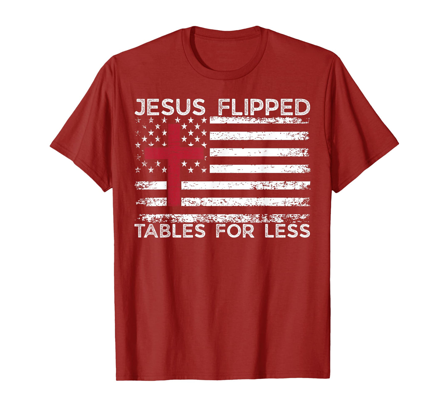 Jesus Flipped Tables For Less Funny Christian Faith Quote T-Shirt